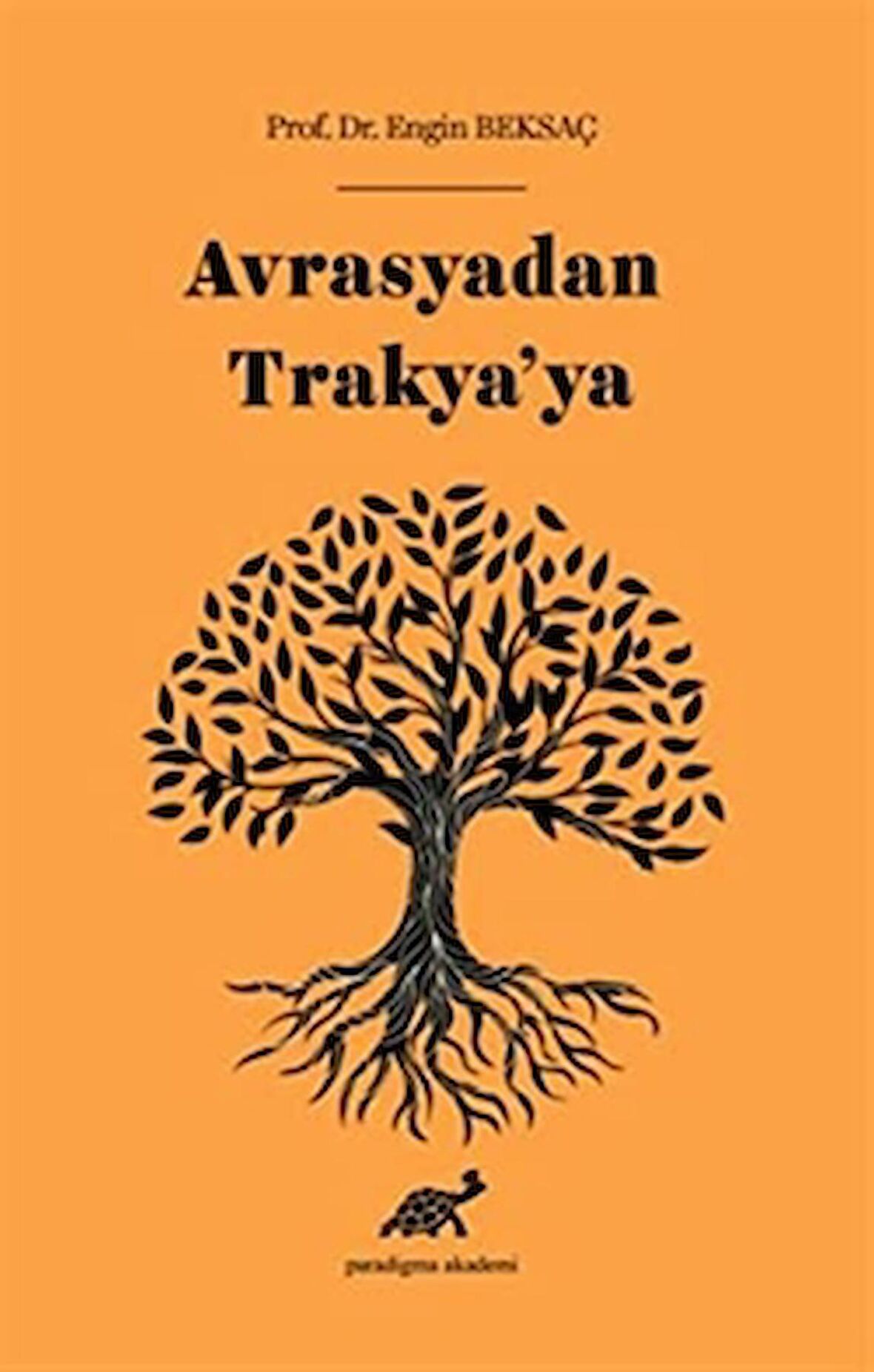 Avrasyadan Trakya’ya