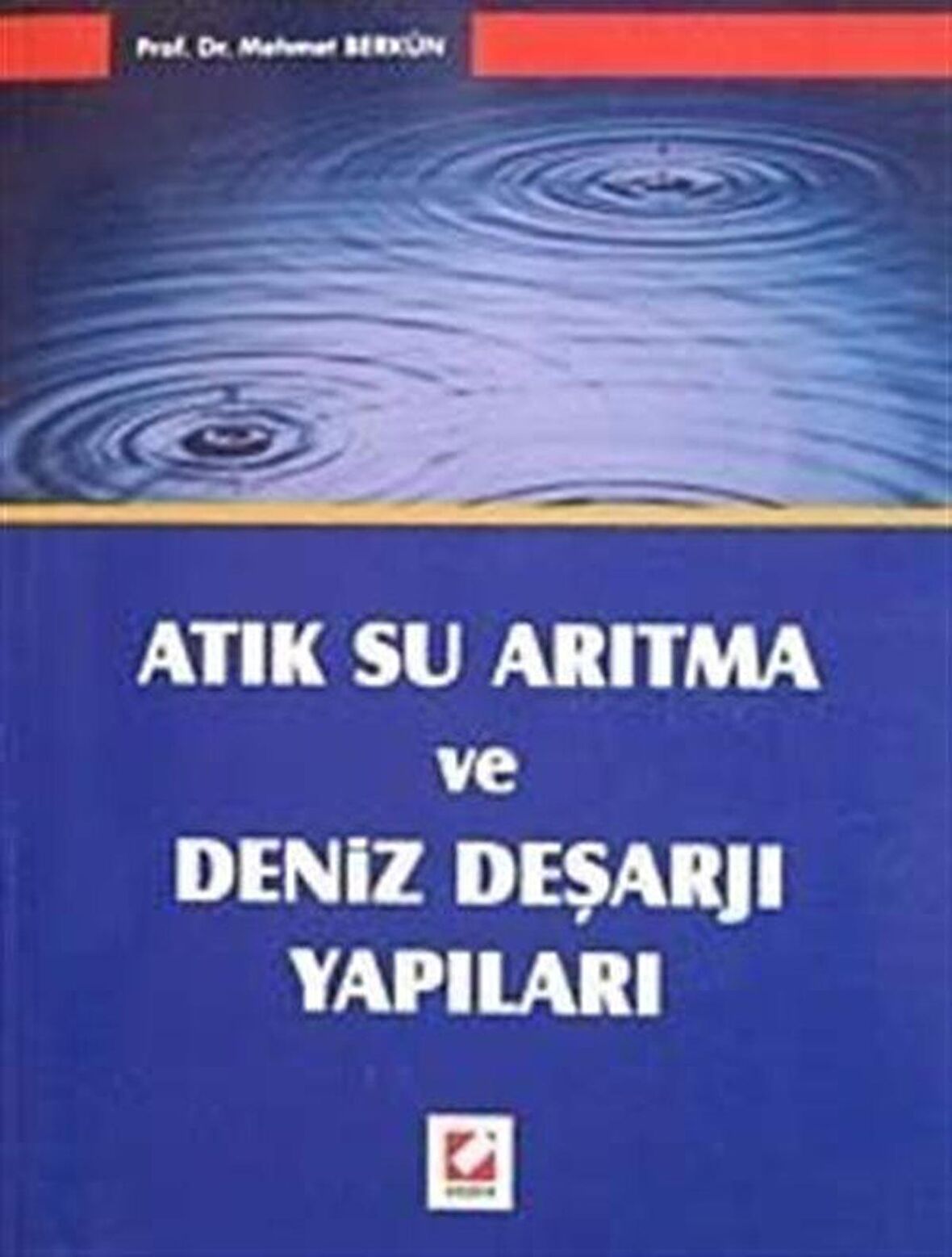 Atık Su Arıtma ve Deniz Deşarjı Yapıları