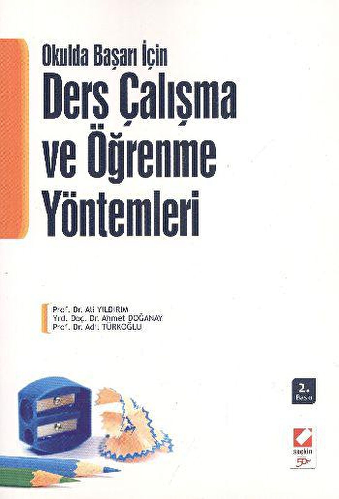 Ders Çalışma ve Öğrenme Yöntemleri