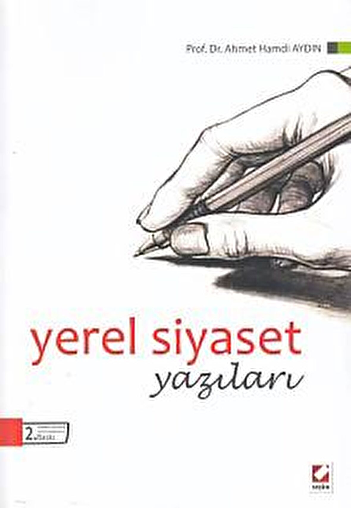 Yerel Siyaset Yazıları