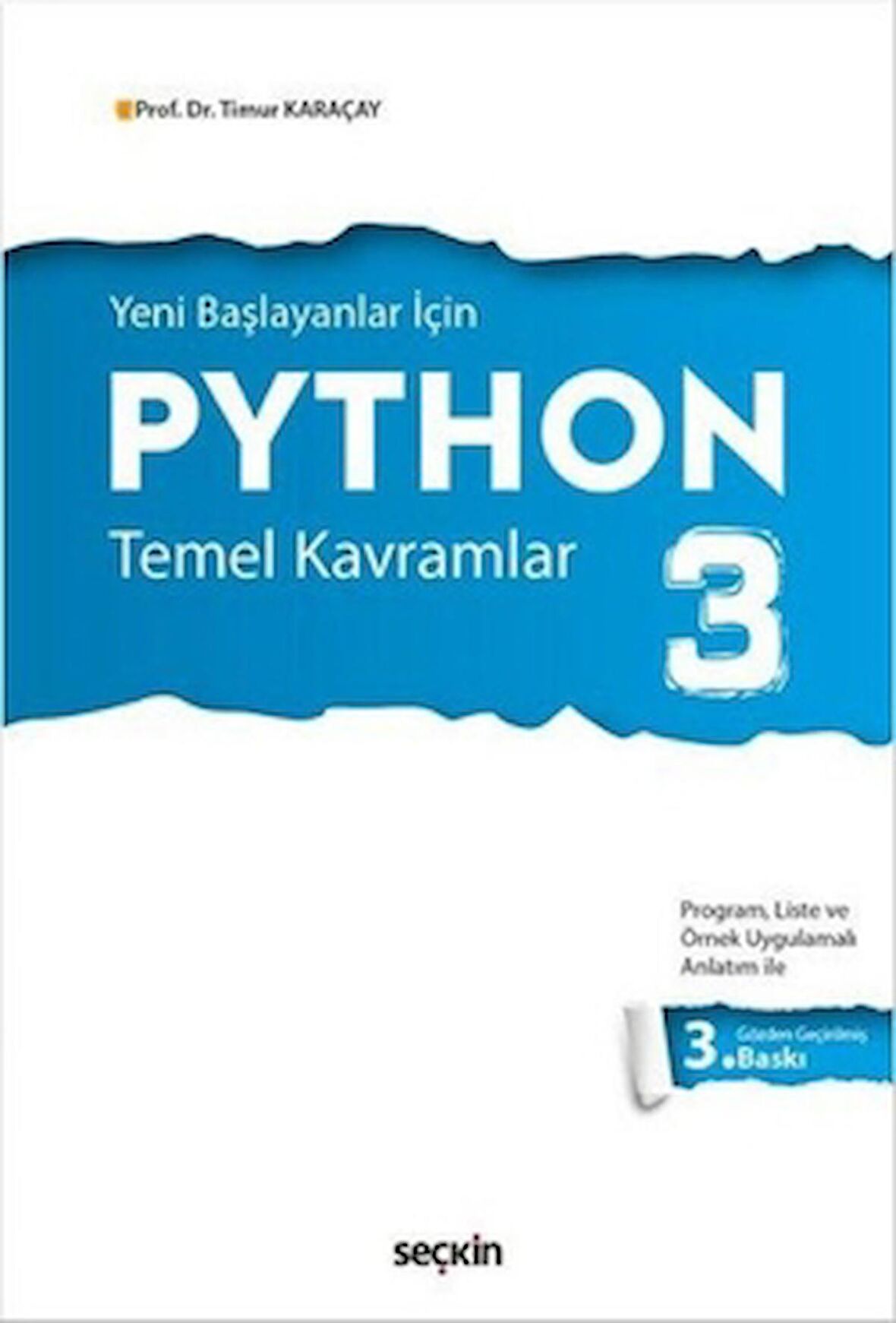 Yeni Başlayanlar İçin Python 3 Temel Kavramlar