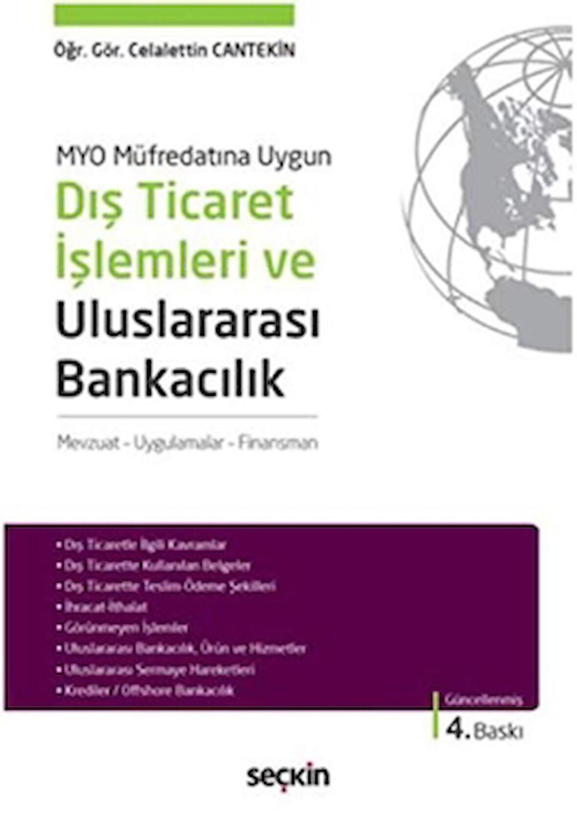 Dış Ticaret İşlemleri ve Uluslararası Bankacılık