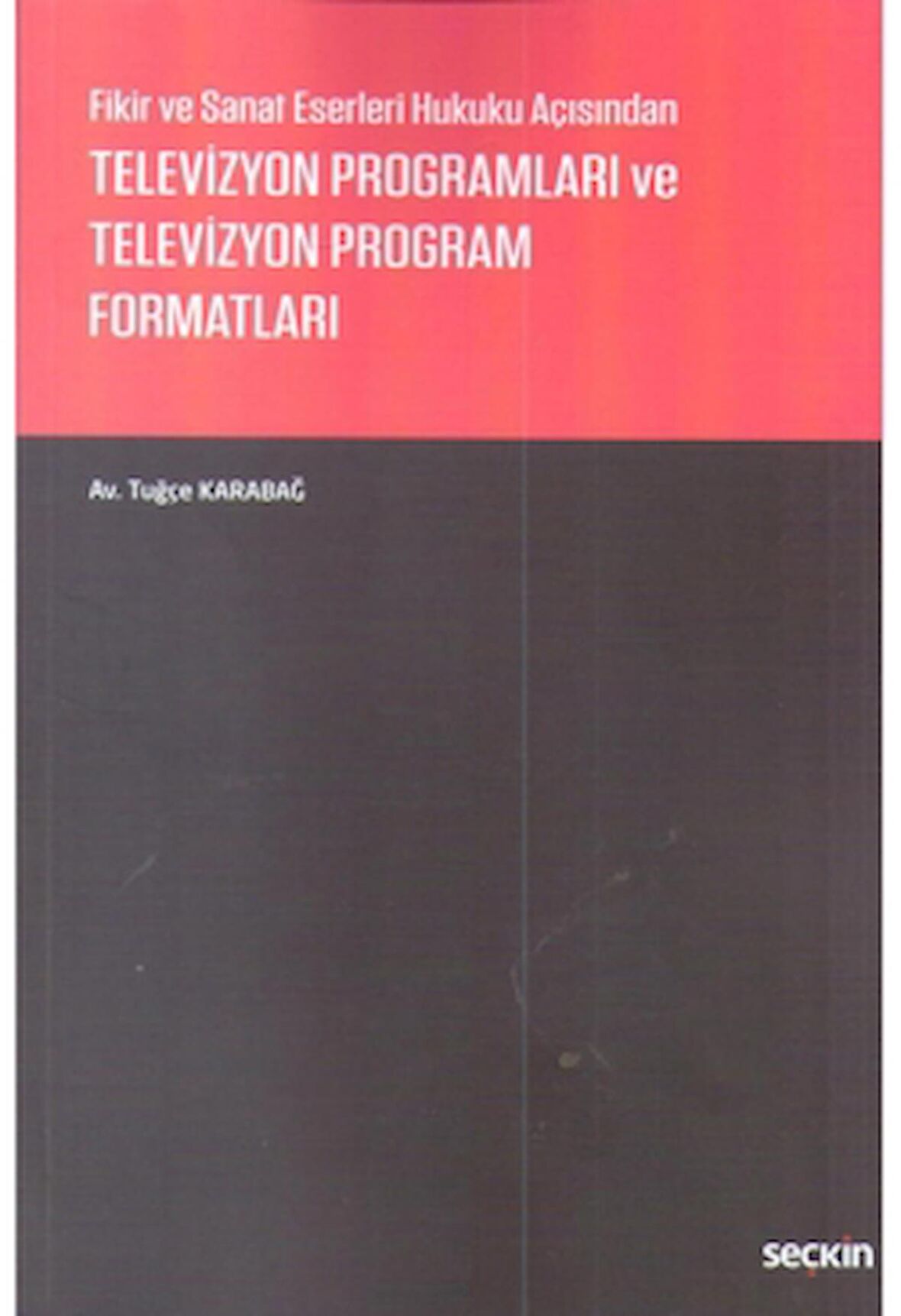 Televizyon Programları ve Televizyon Program Formatları