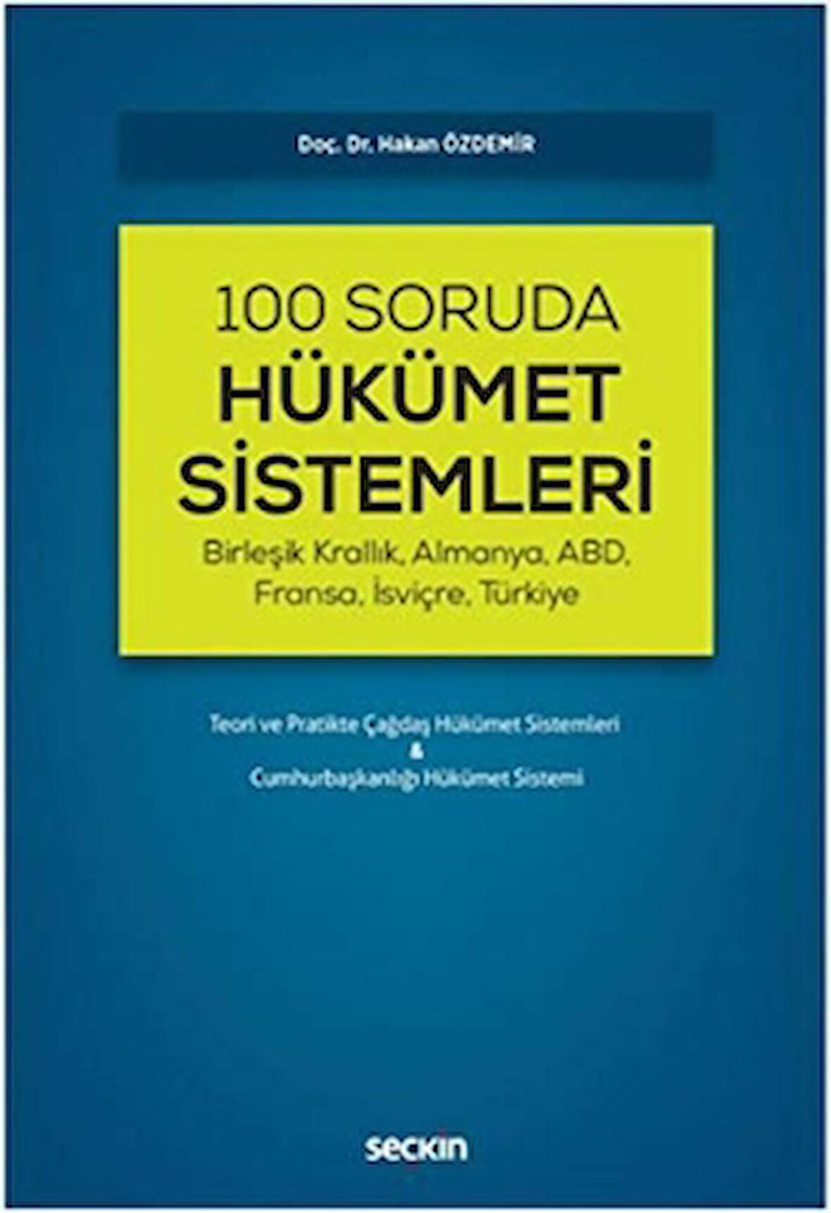 100 Soruda Hükümet Sistemleri