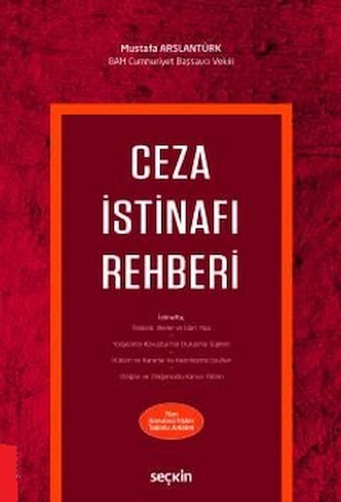 Ceza İstinafı Rehberi