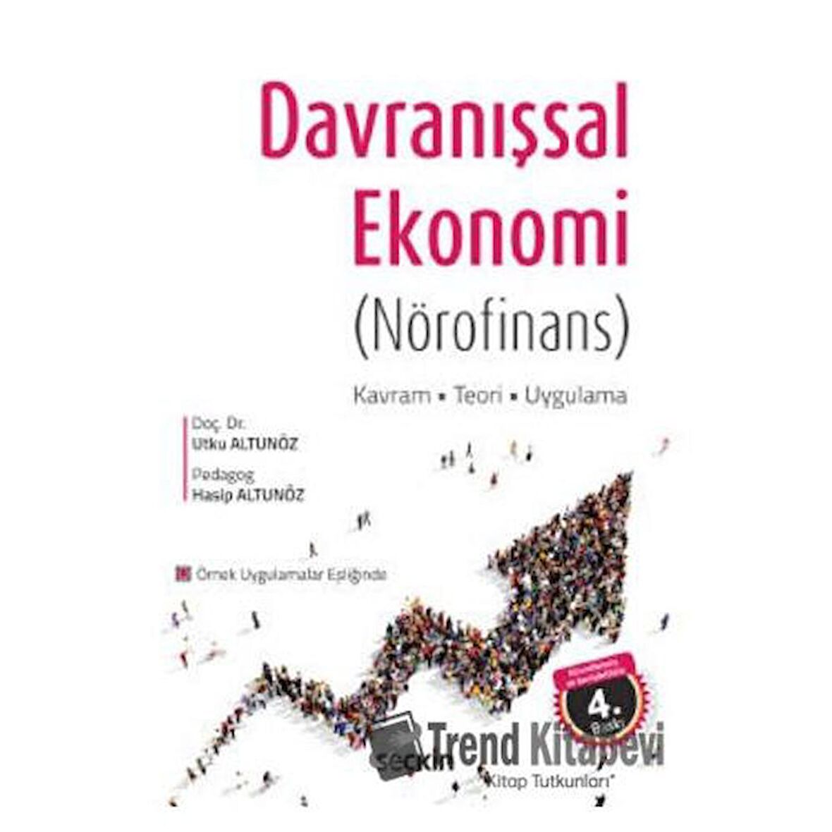 Davranışsal Ekonomi (Nörofinans)