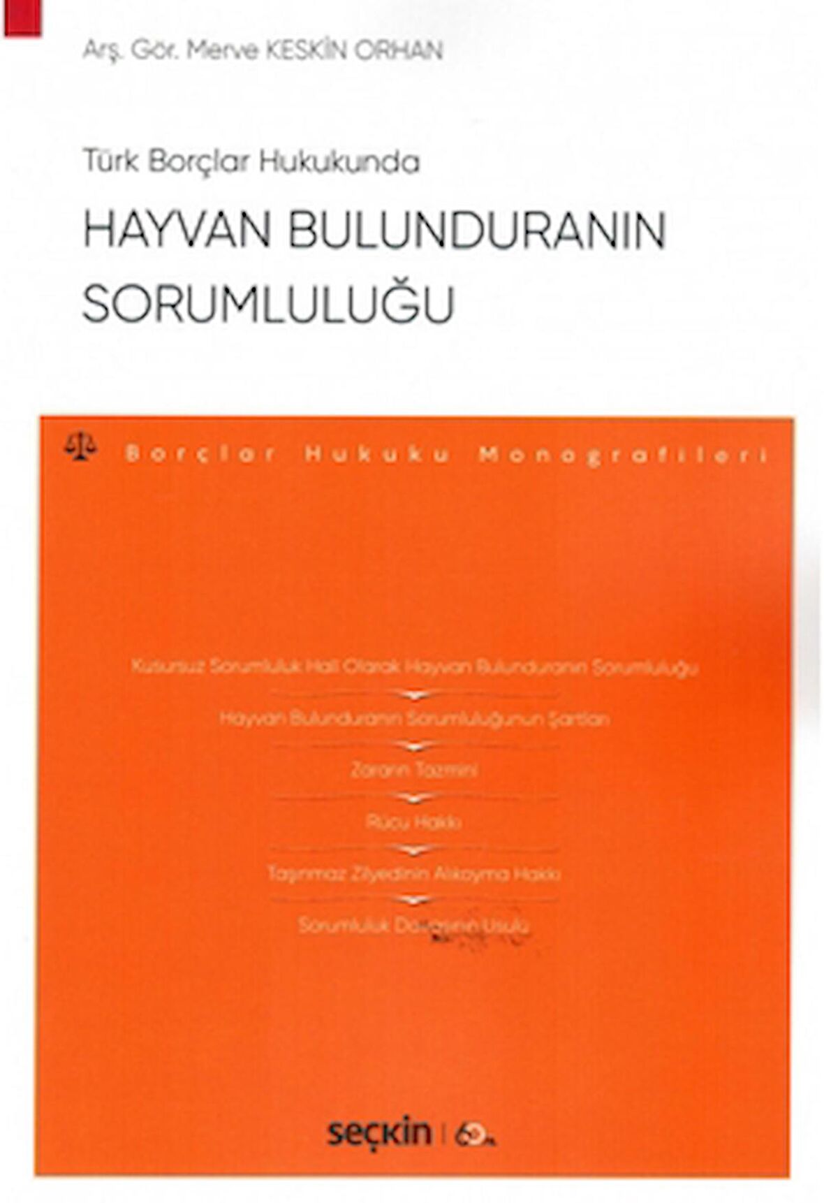 Hayvan Bulunduranın Sorumluluğu