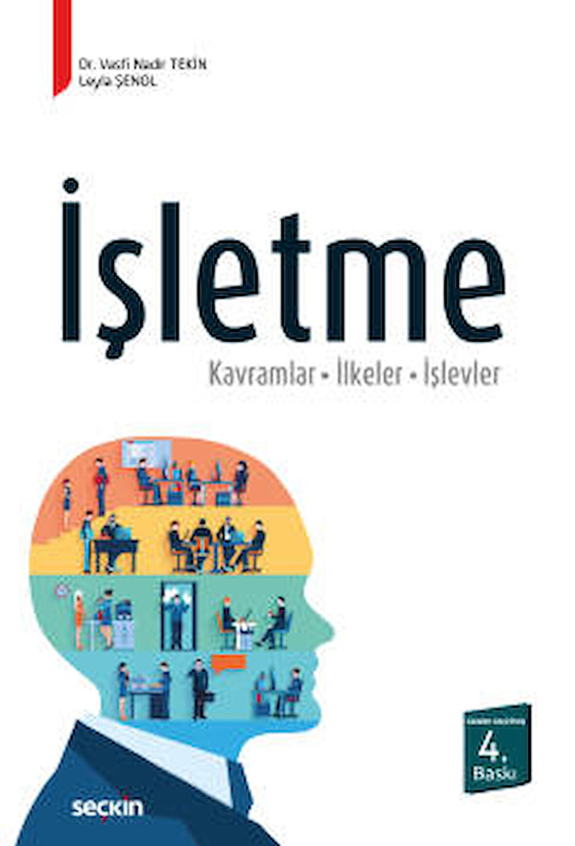 İşletme Kavramlar – İlkeler – İşlevler