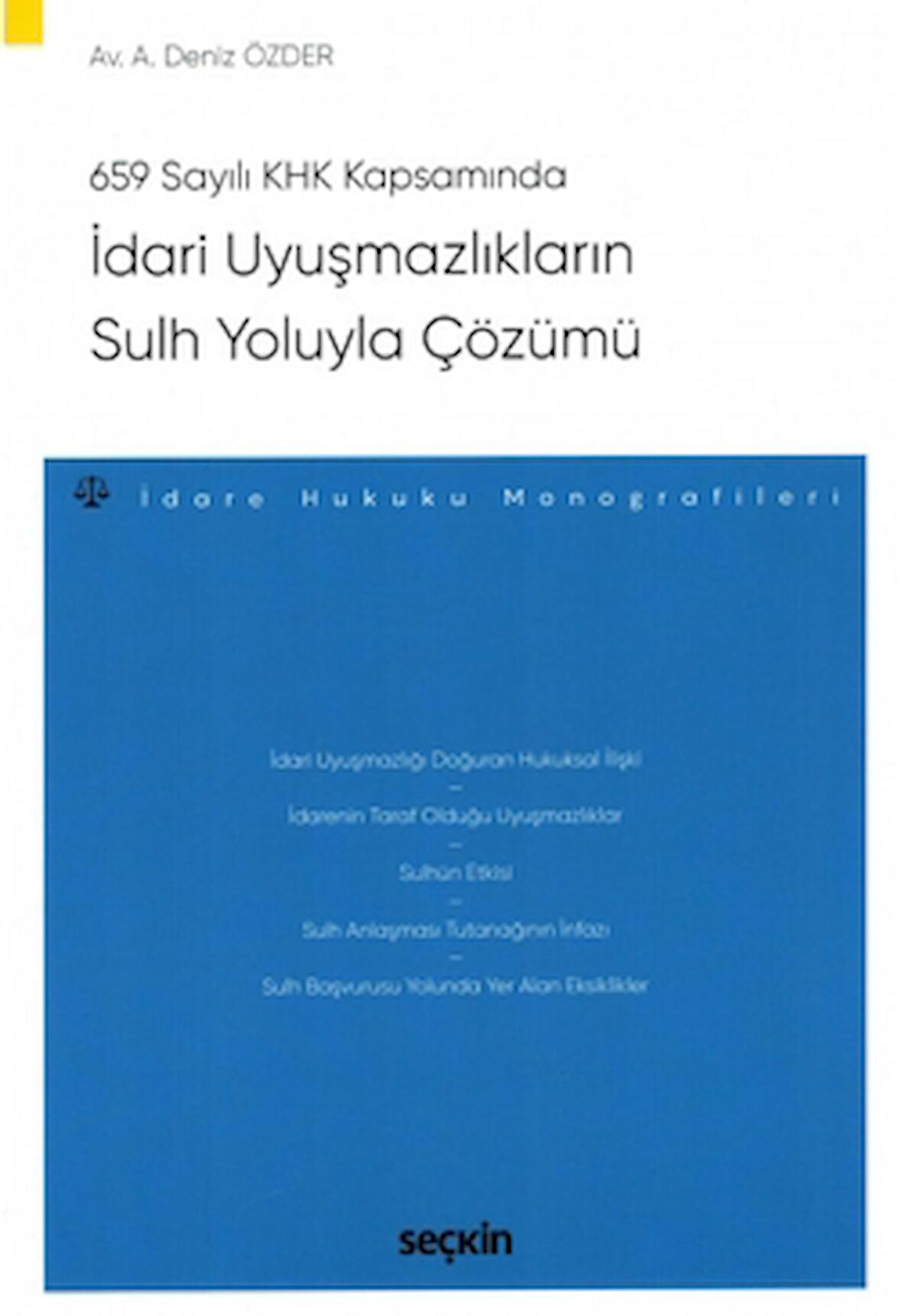 İdari Uyuşmazlıkların Sulh Yoluyla Çözümü