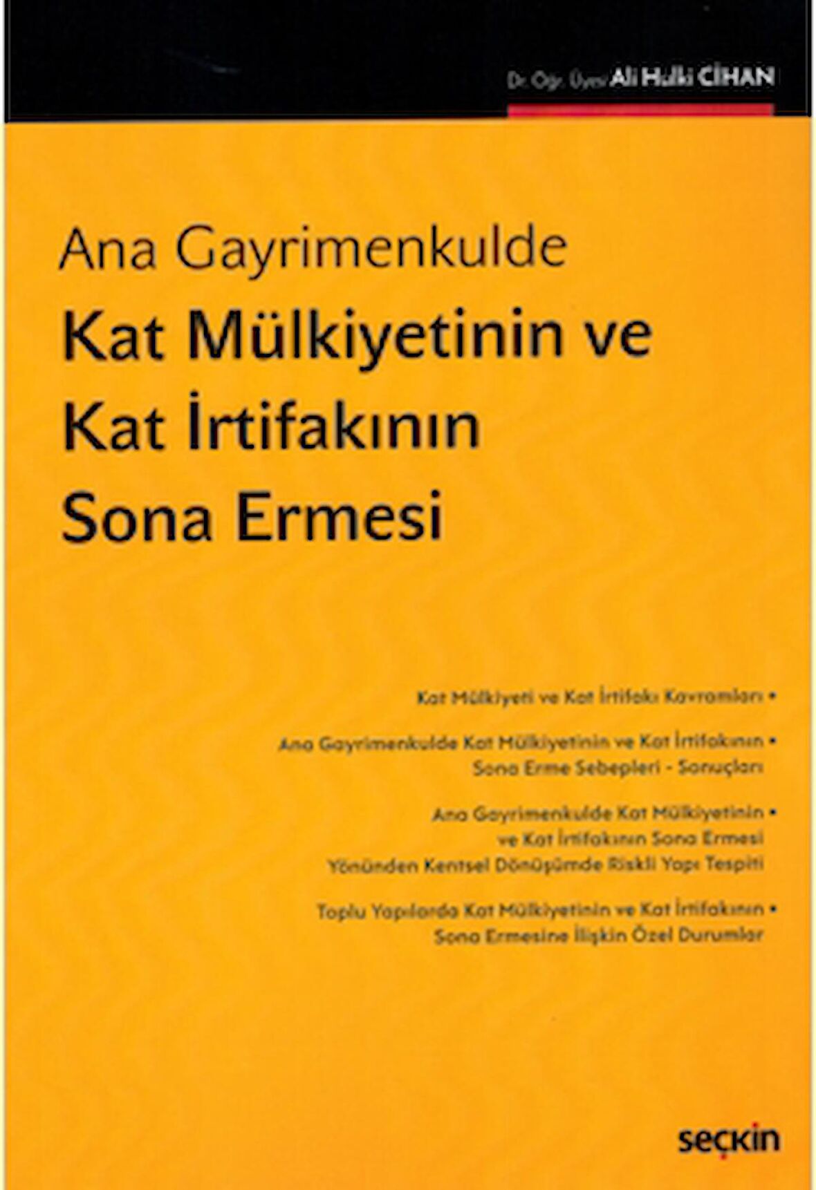 Kat Mülkiyetinin ve Kat İrtifakının Sona Ermesi