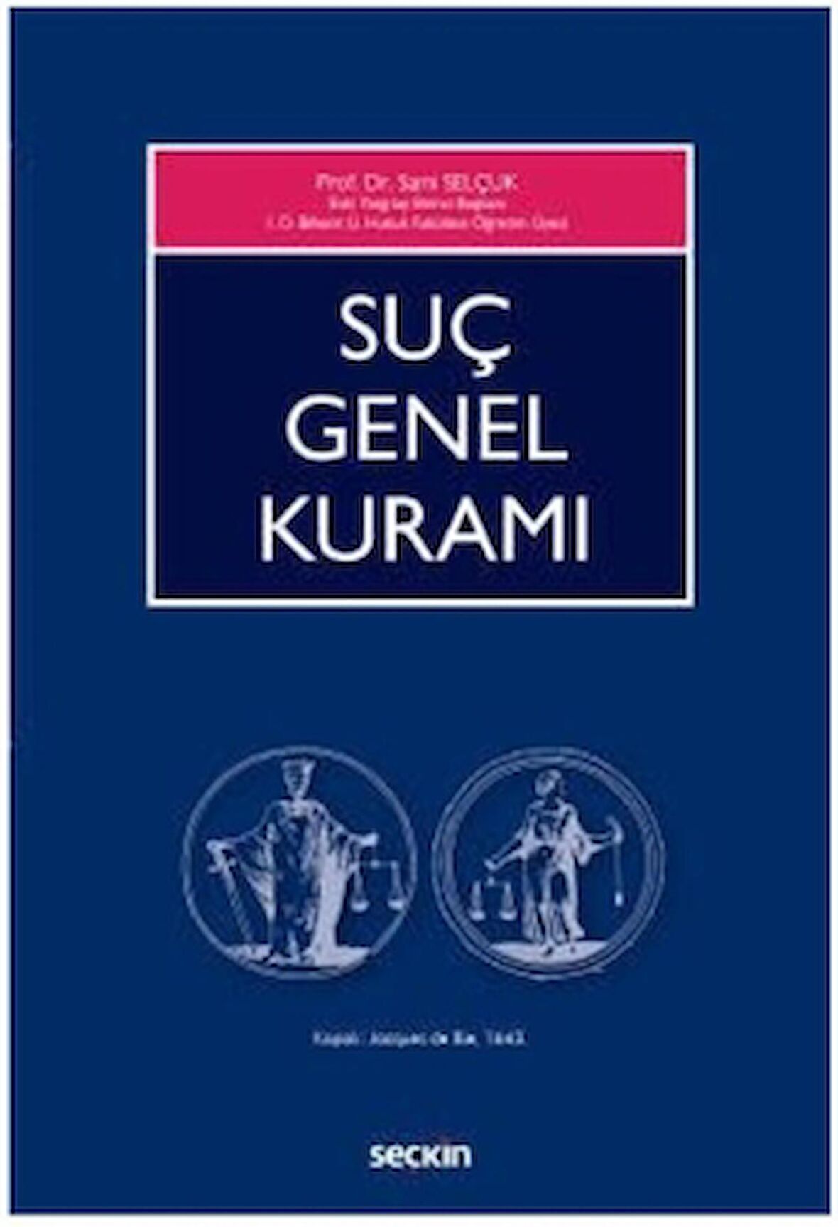 Suç Genel Kuramı