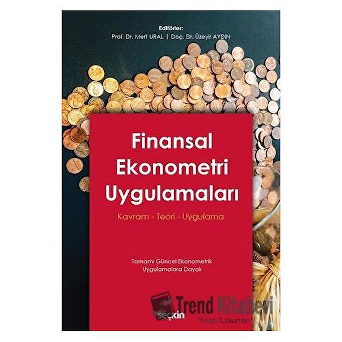 Finansal Ekonometri Uygulamaları