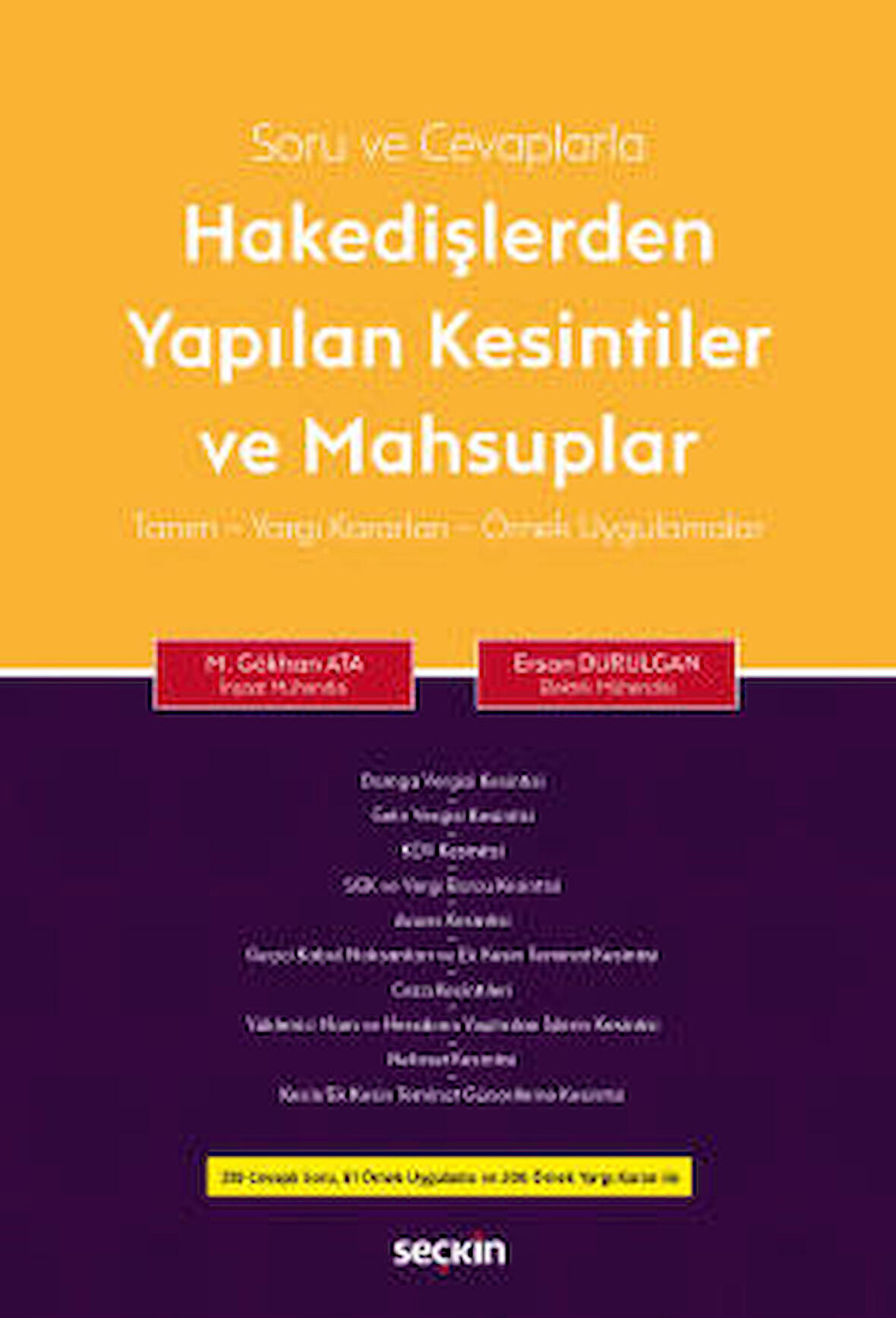 Hakedişlerden Yapılan Kesintiler ve Mahsuplar
