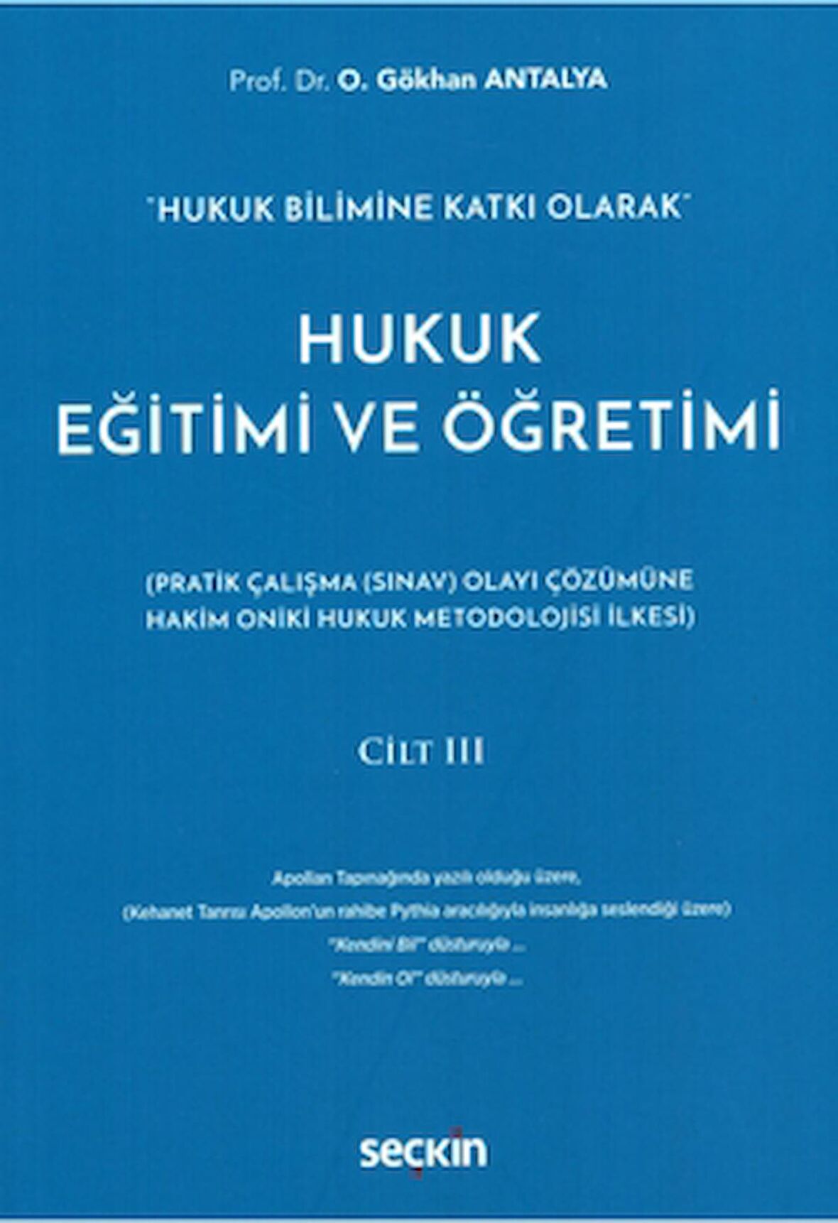 Hukuk Eğitimi ve Öğretimi Cilt III