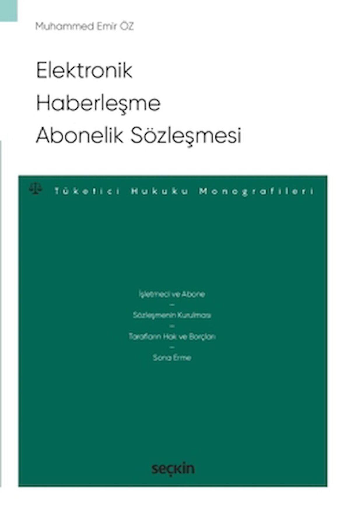 Elektronik Haberleşme Abonelik Sözleşmesi