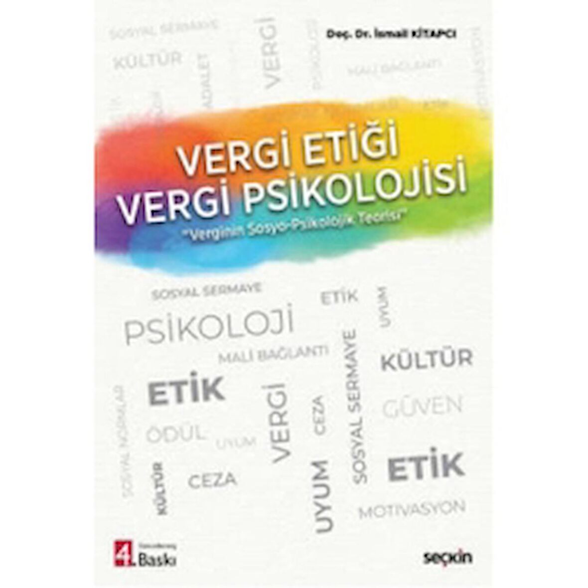 Vergi Etiği - Vergi Psikolojisi