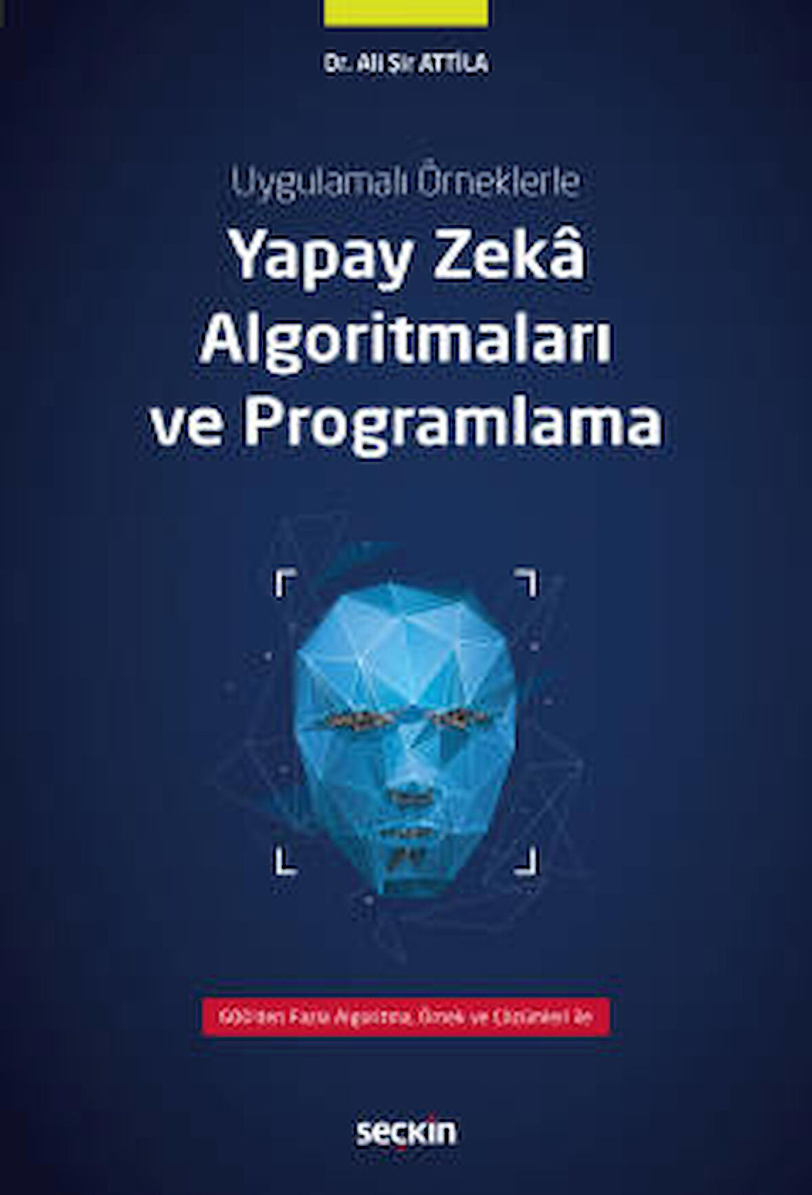 Yapay Zeka Algoritmaları ve Programlama