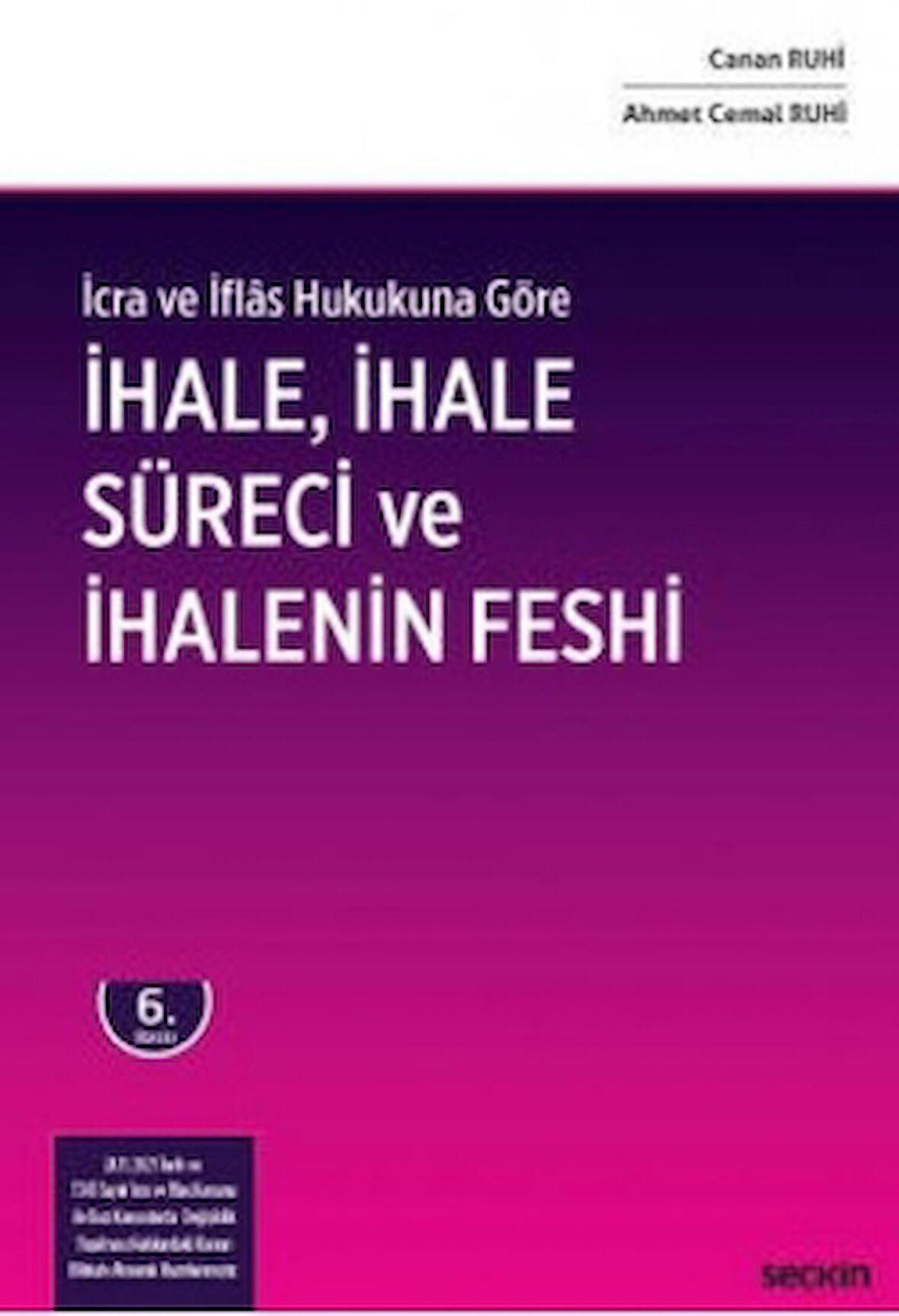 İhale, İhale Süreci ve İhalenin Feshi