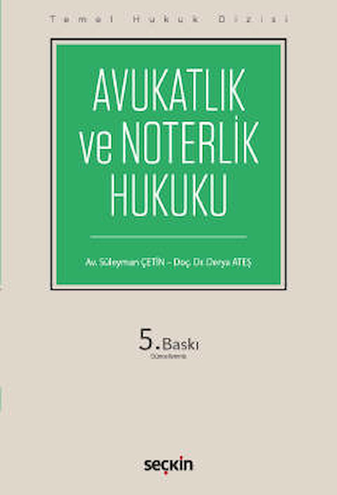 Avukatlık ve Noterlik Hukuku (THD)