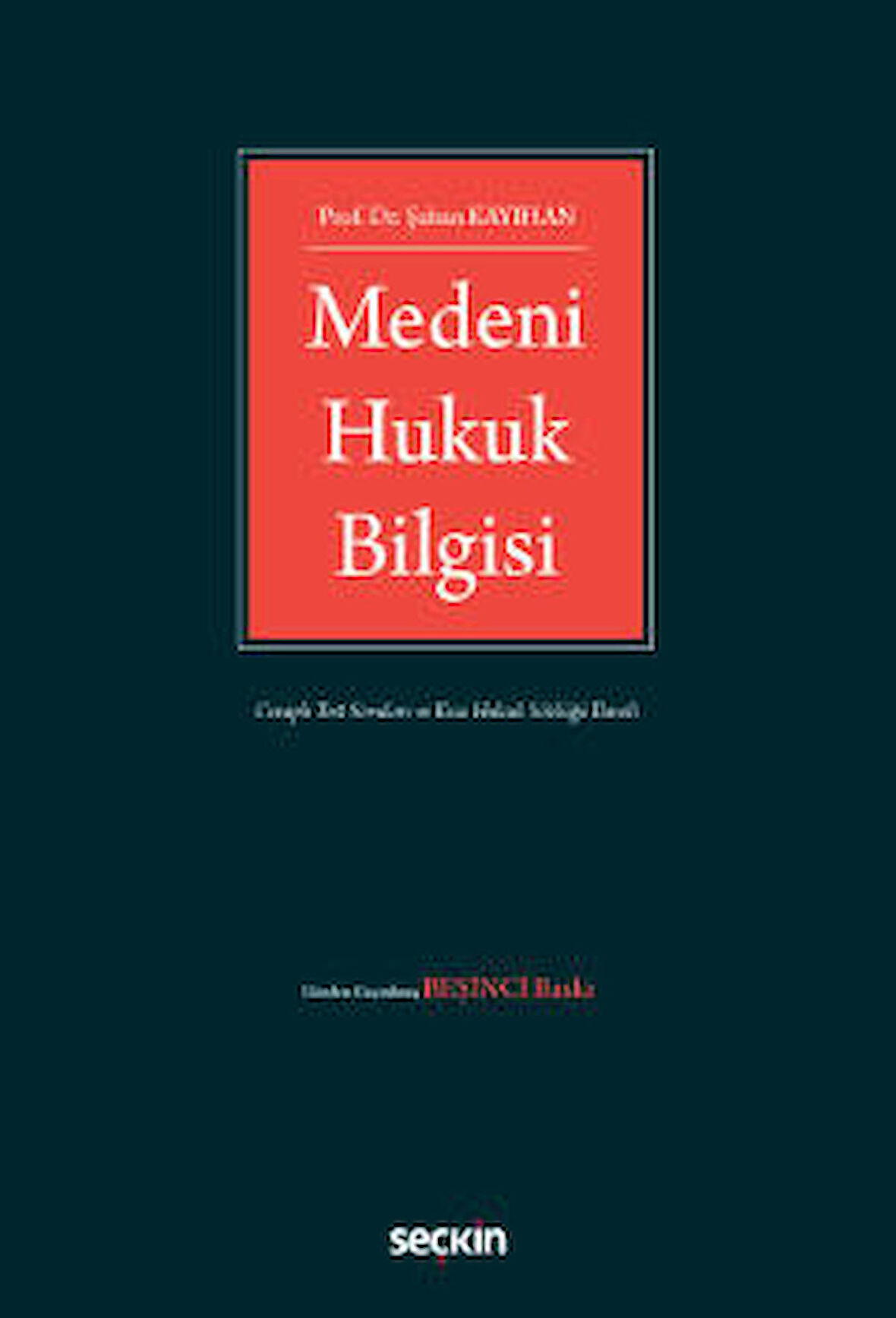 Medeni Hukuk Bilgisi