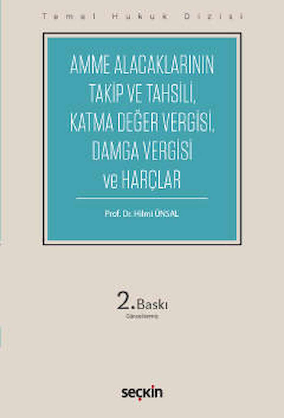 Amme Alacaklarının Takip ve Tahsili, Damga Vergisi ve Harçlar (THD)