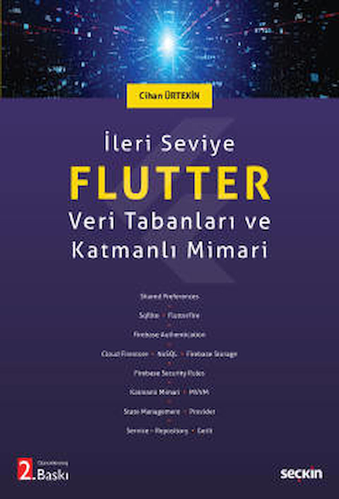 İleri Seviye Flutter - Veri Tabanları ve Katmanlı Mimari