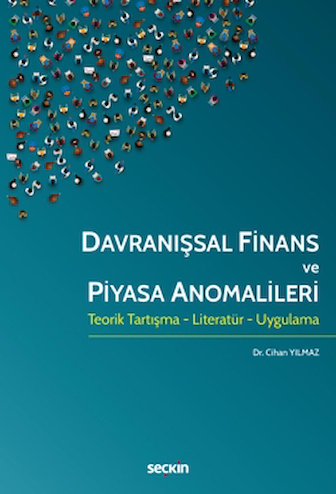 Davranışsal Finans ve Piyasa Anomalileri