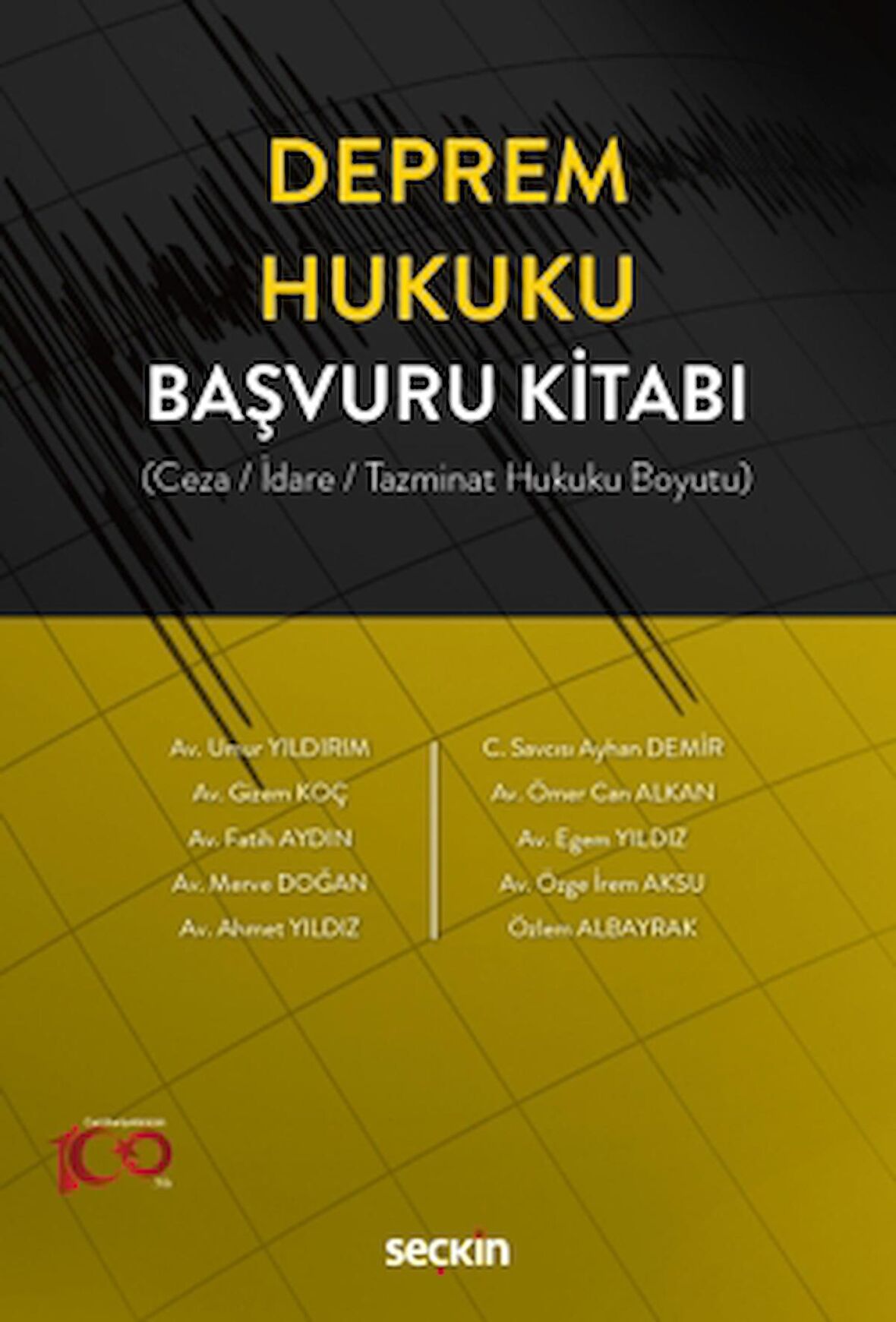 Deprem Hukuku Başvuru Kitabı