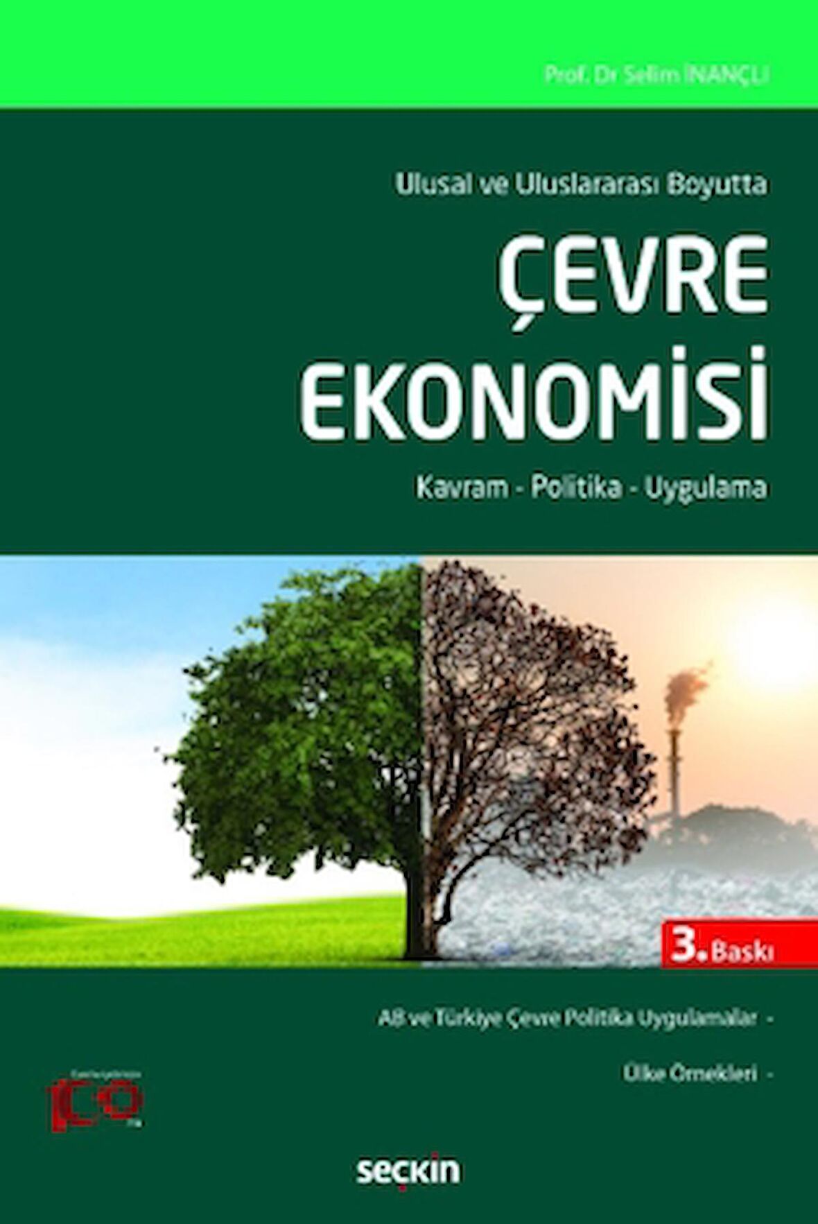 Ulusal ve Uluslararası Boyutta Çevre Ekonomisi