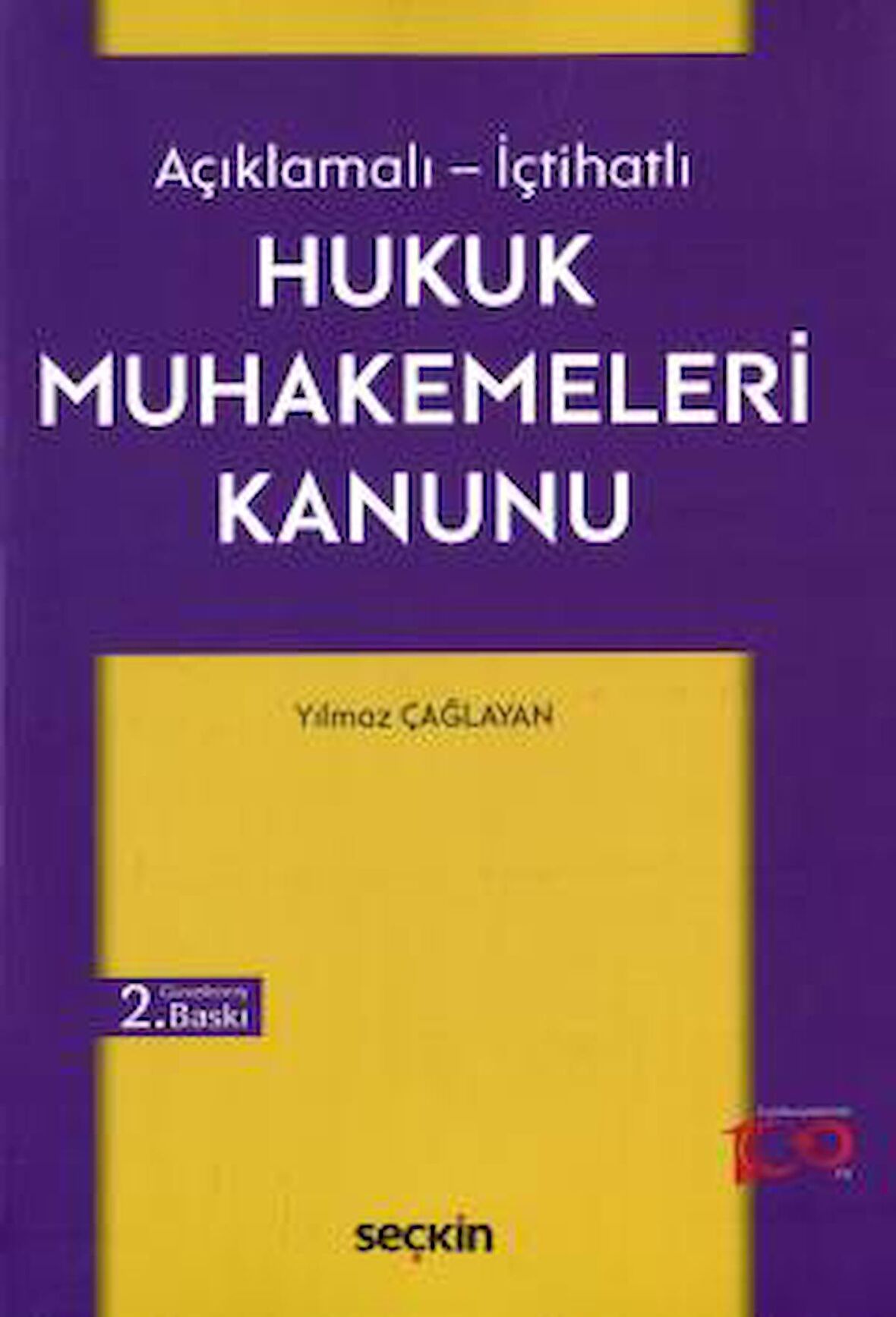 Açıklamalı – İçtihatlıHukuk Muhakemeleri Kanunu