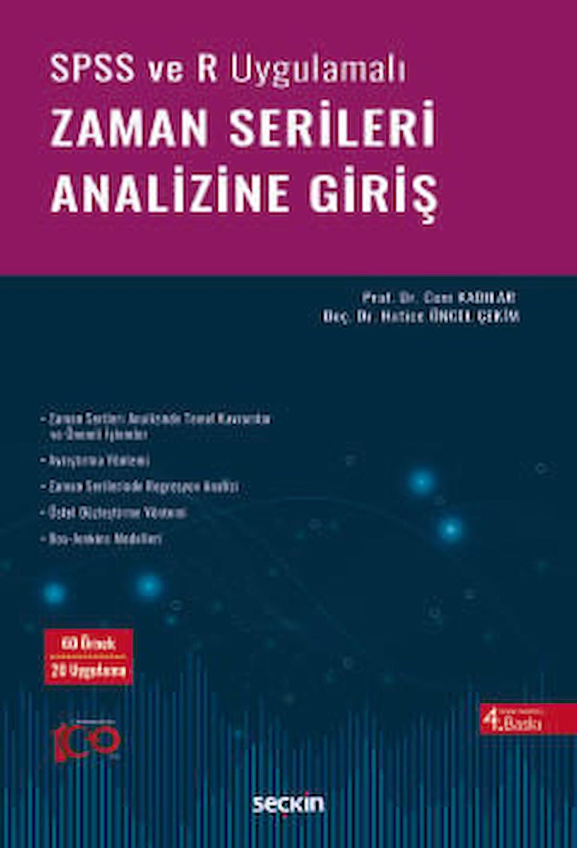 SPSS ve R UygulamalıZaman Serileri Analizine Giriş