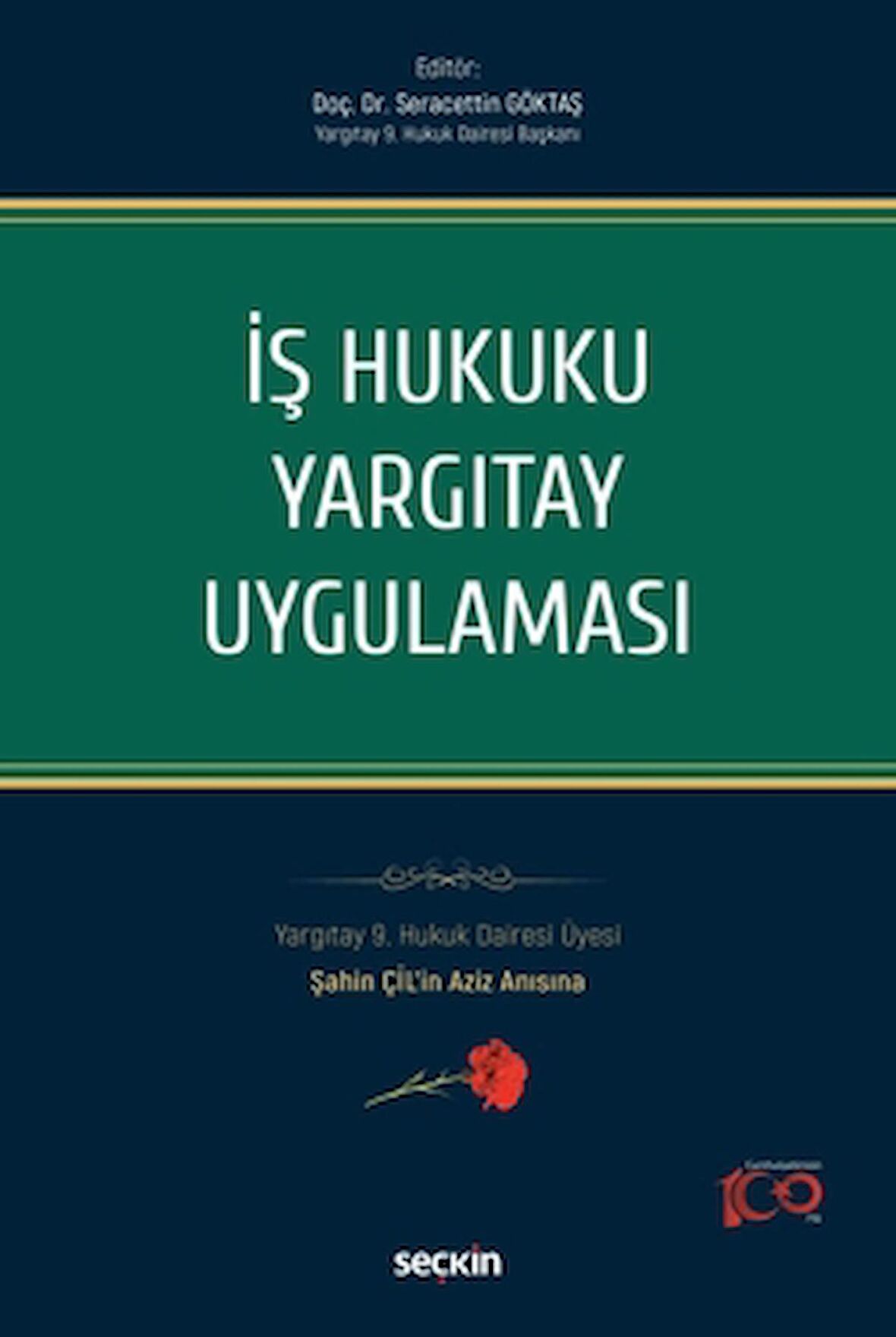 İş Hukuku Yargıtay Uygulaması