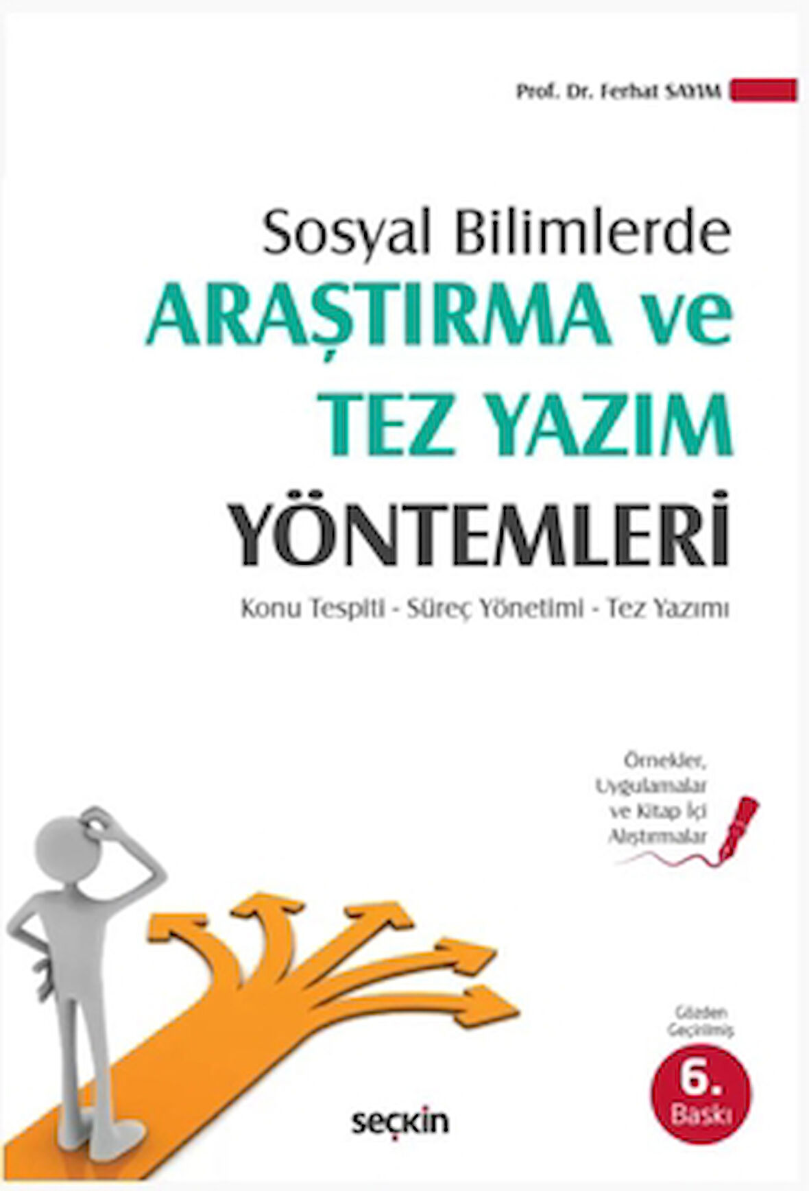 Sosyal Bilimlerde Araştırma ve Tez Yazım Yöntemleri