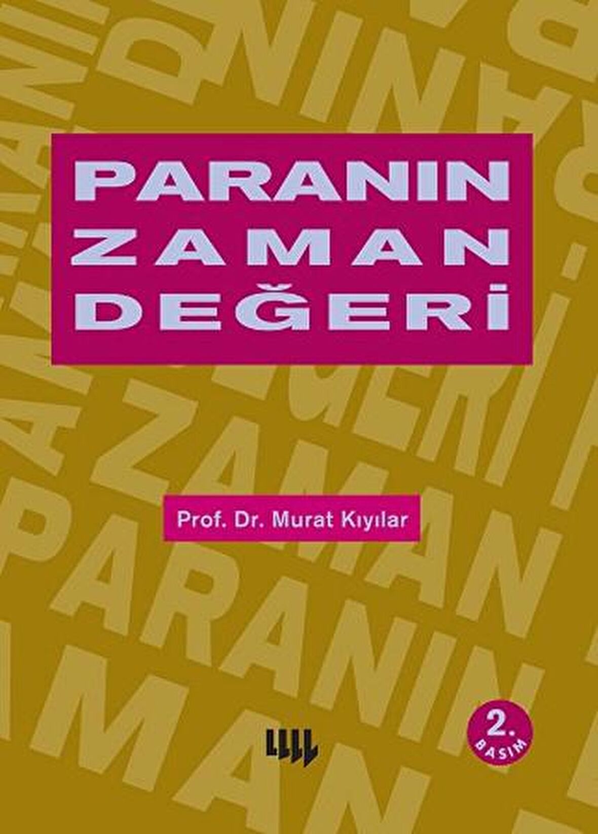 Paranın Zaman Değeri