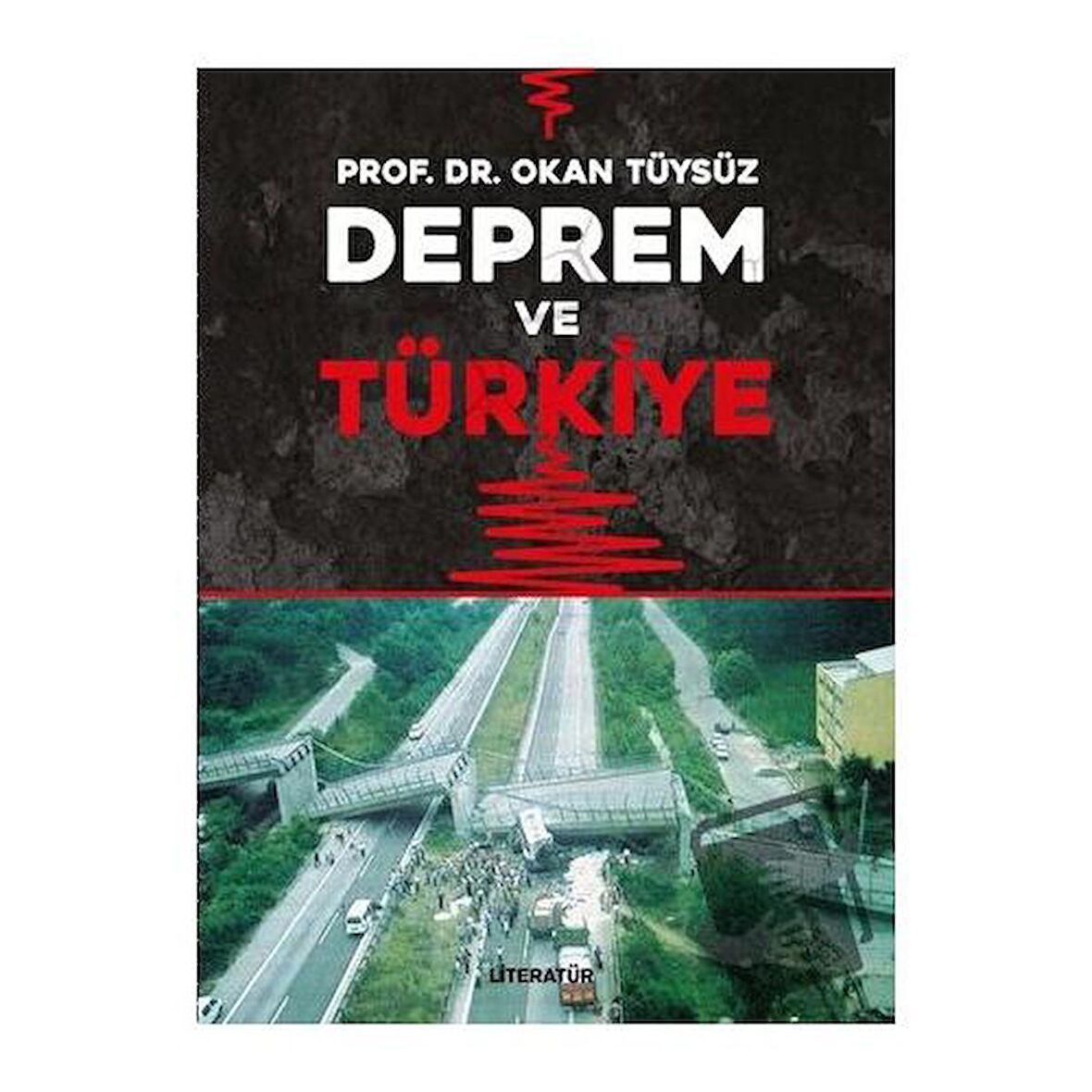 Deprem ve Türkiye