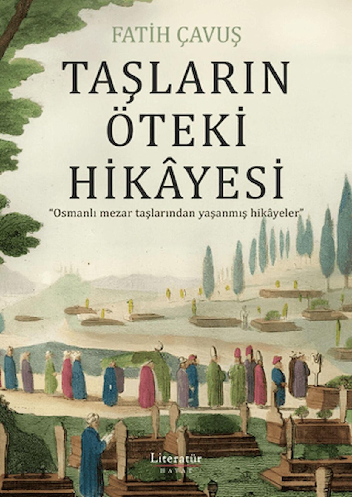 Taşların Öteki Hikayesi