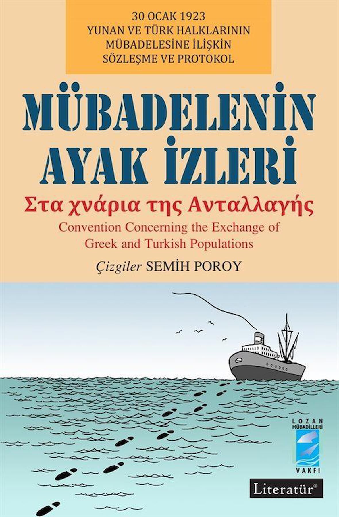 Mübadelenin Ayak İzleri