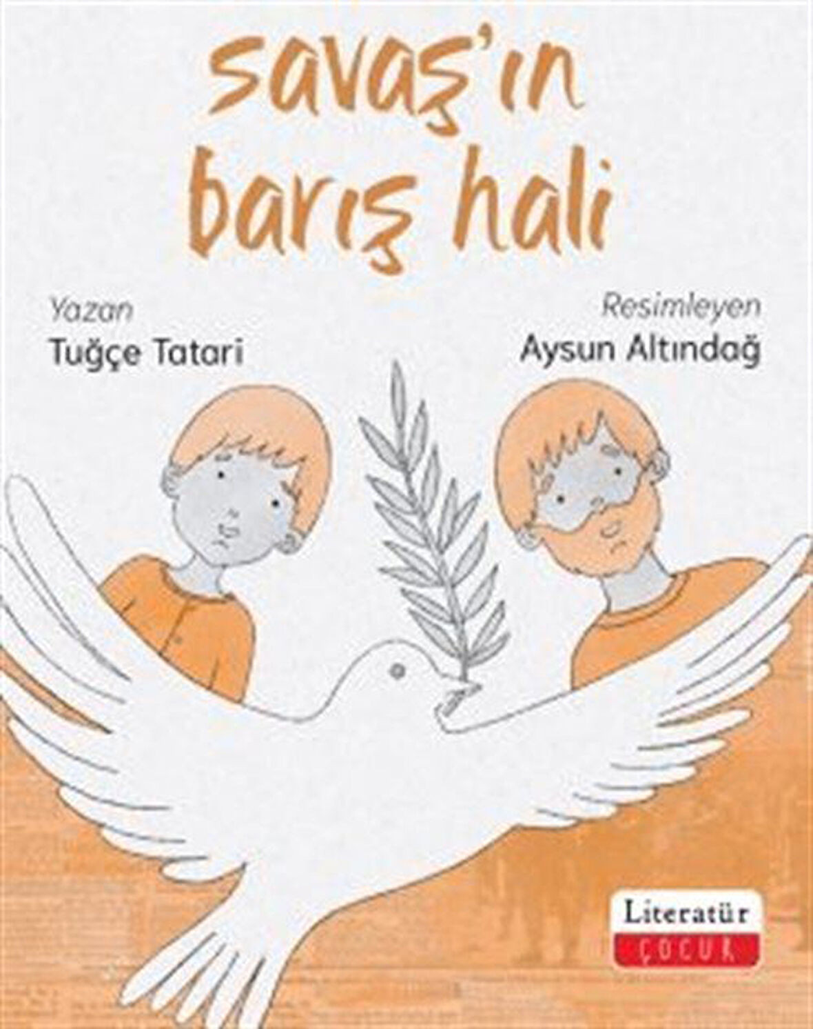 Savaş'ın Barış Hali / Tuğçe Tatari