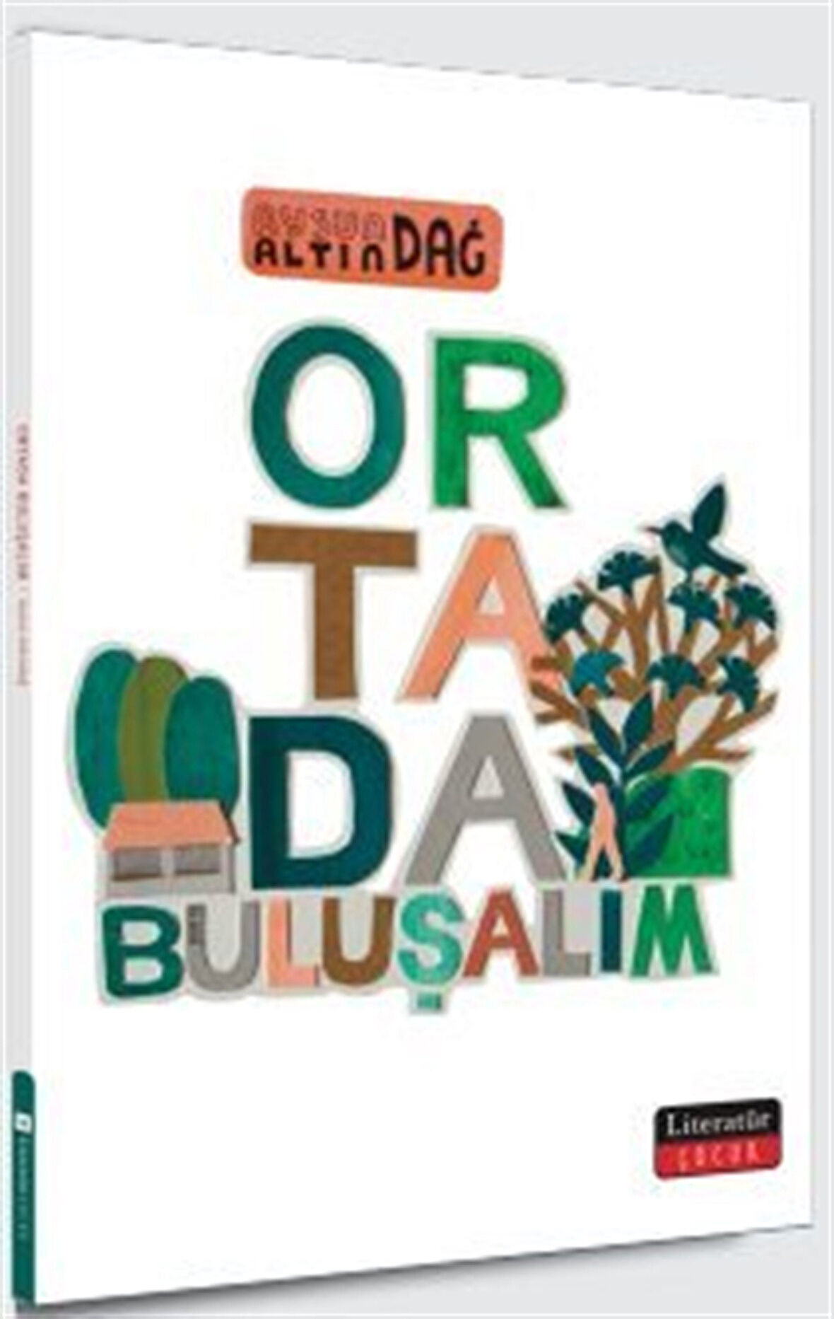Ortada Buluşalım / Aysun Altındağ