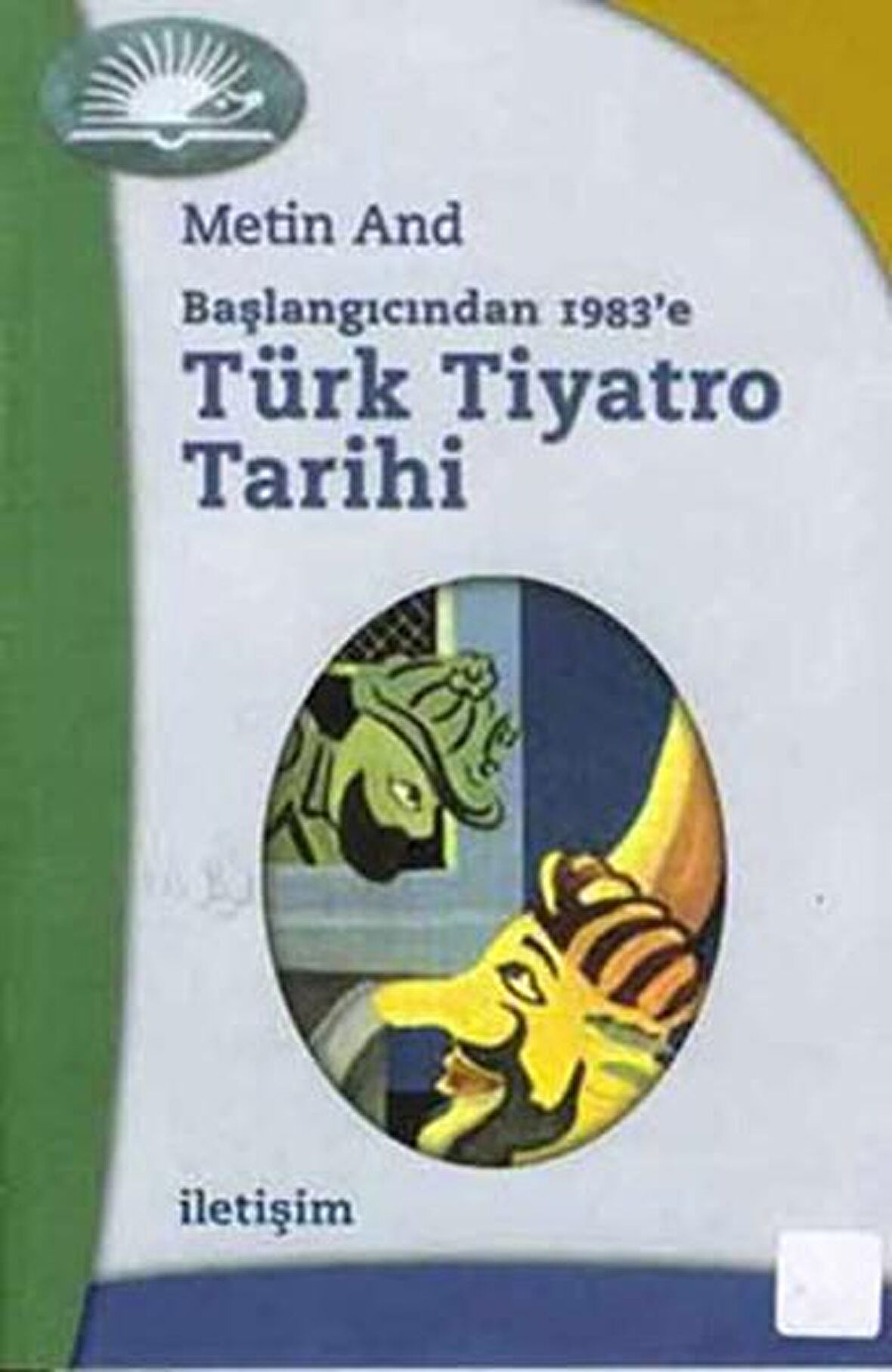 Türk Tiyatro Tarihi - Başlangıcından 1983’e