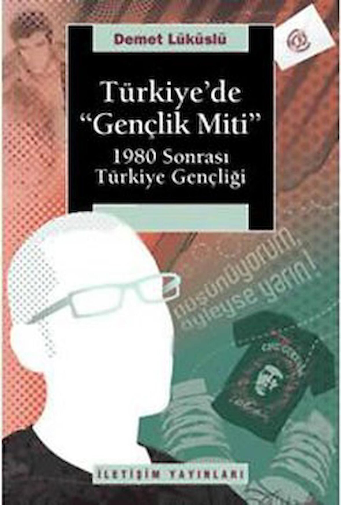 Türkiye’de Gençlik Miti
