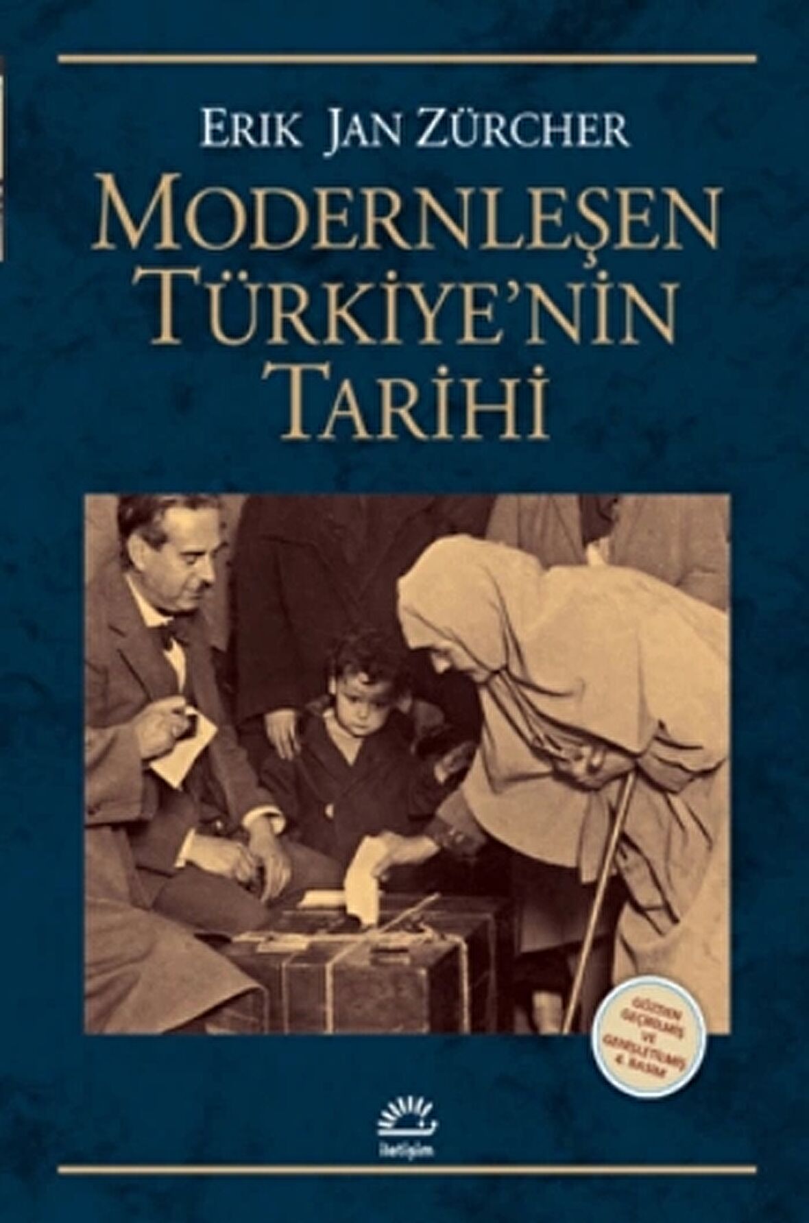 Modernleşen Türkiye’nin Tarihi