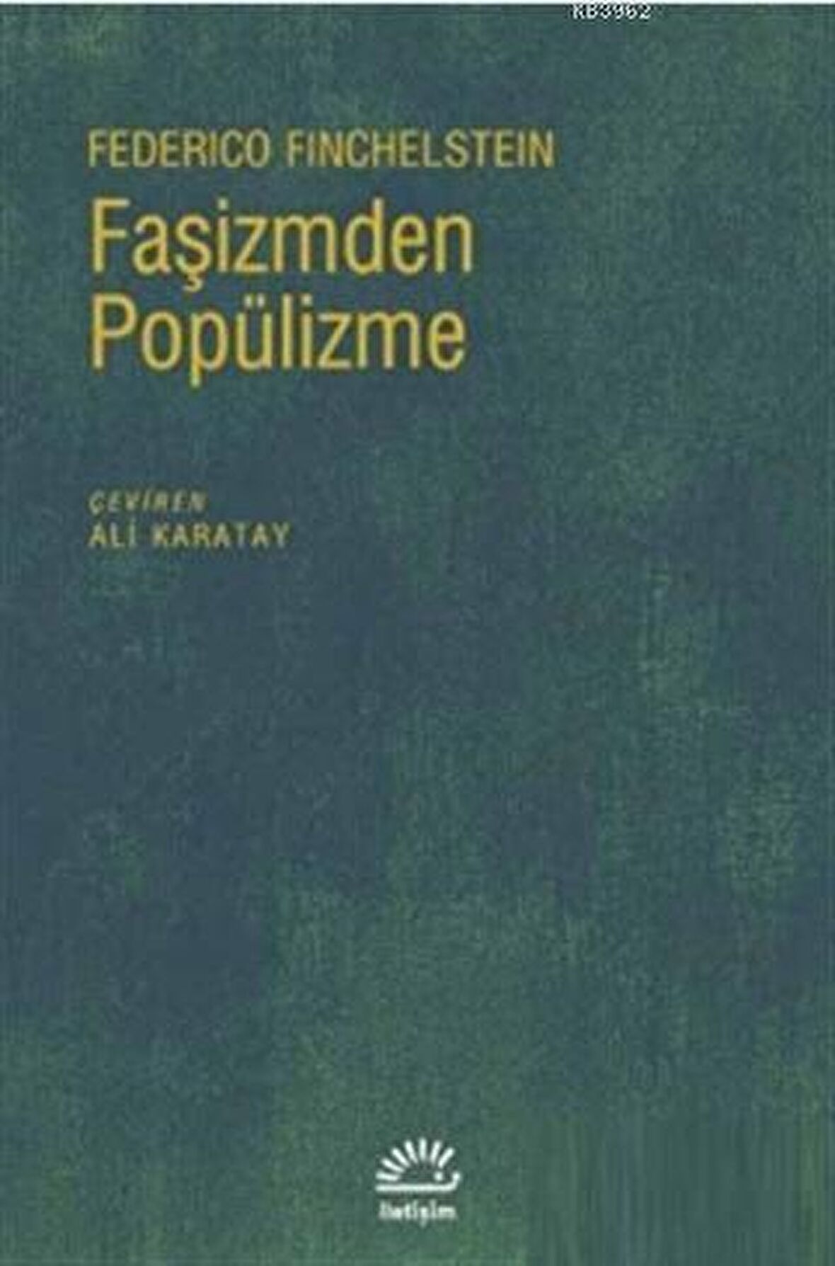 Faşizmden Popülizme