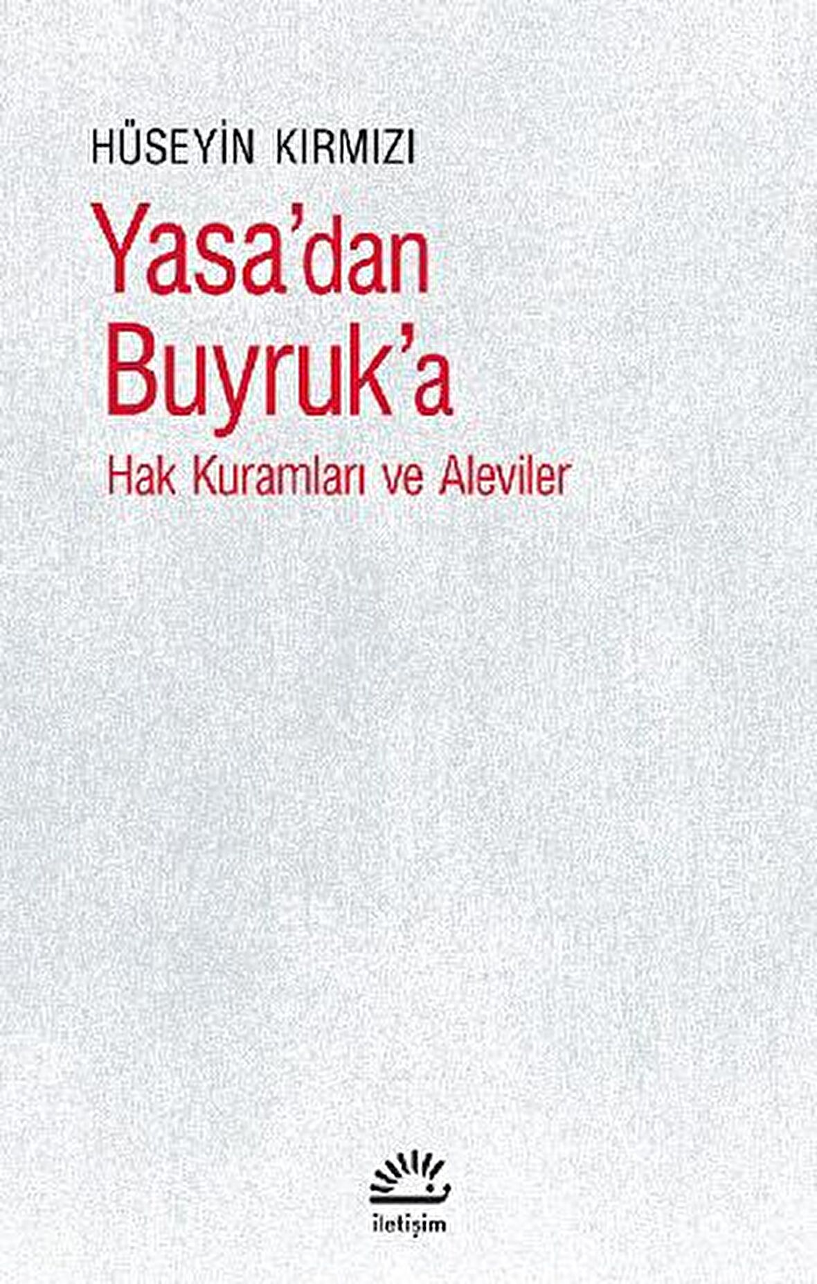 Yasa’dan Buyruk'a