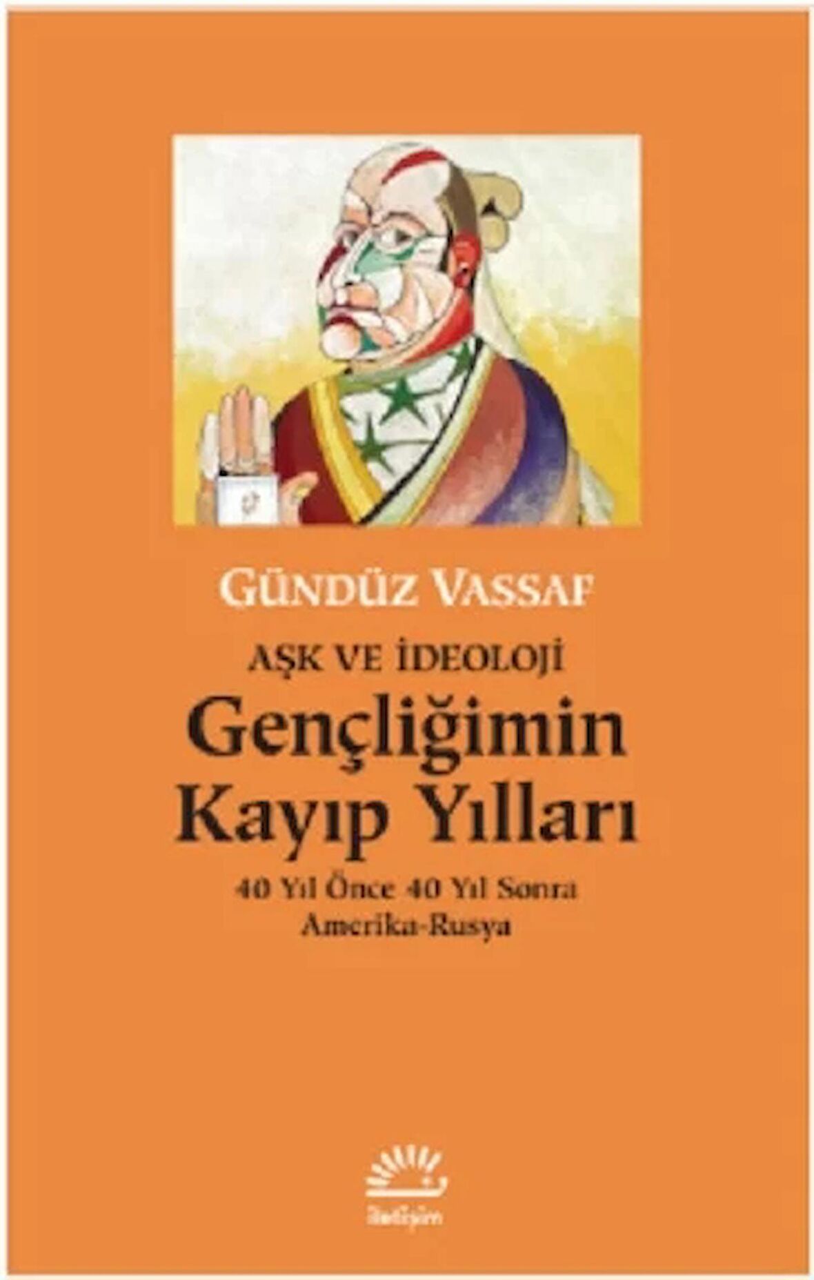 Gençliğimin Kayıp Yılları