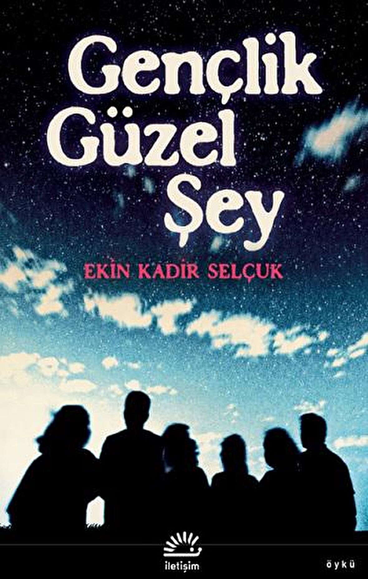 Gençlik Güzel Şey