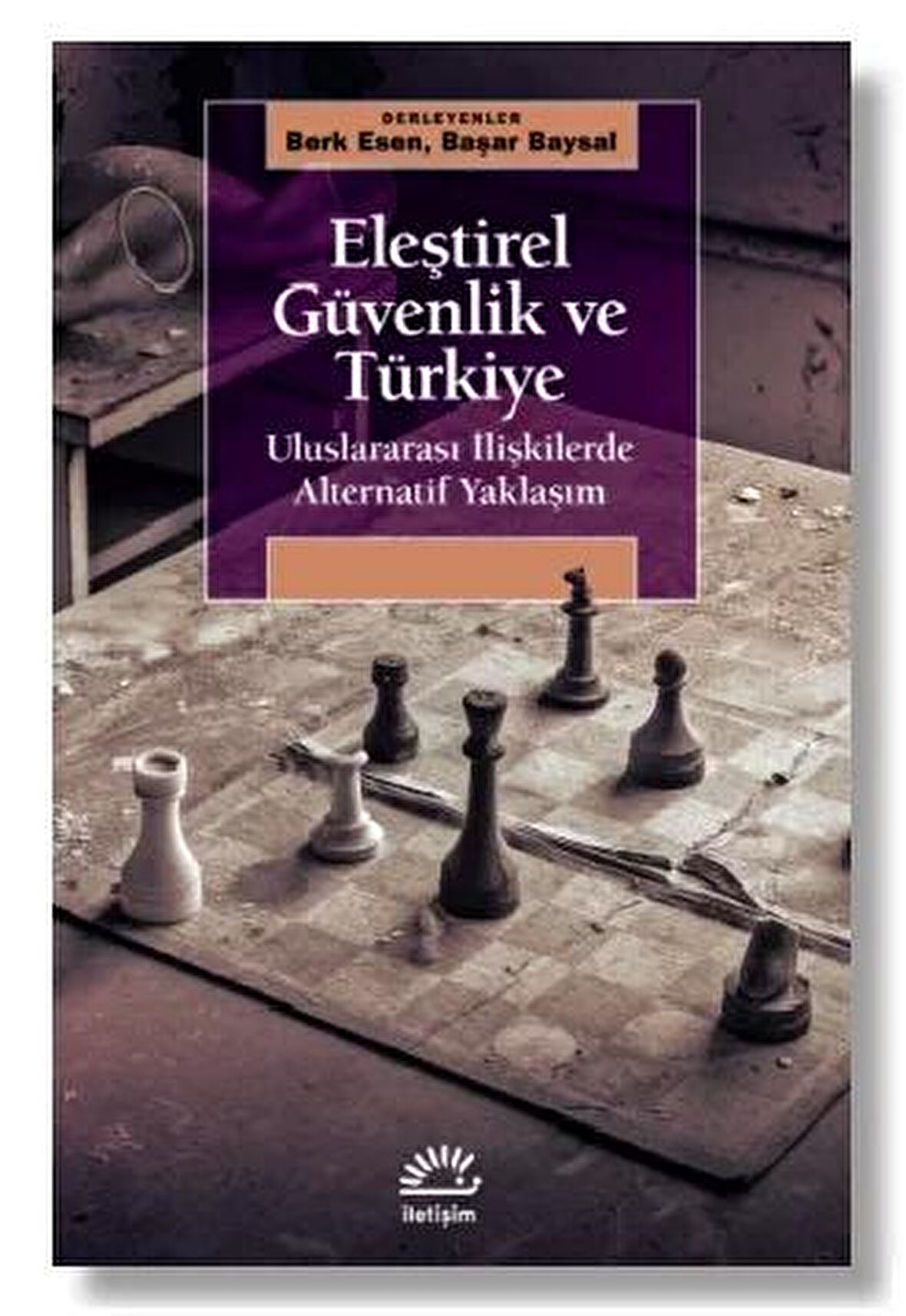 Eleştirel Güvenlik ve Türkiye