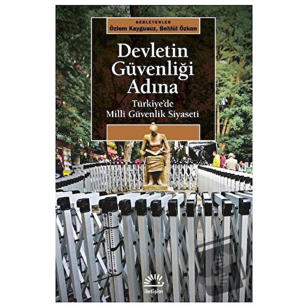 Devletin Güvenliği Adına