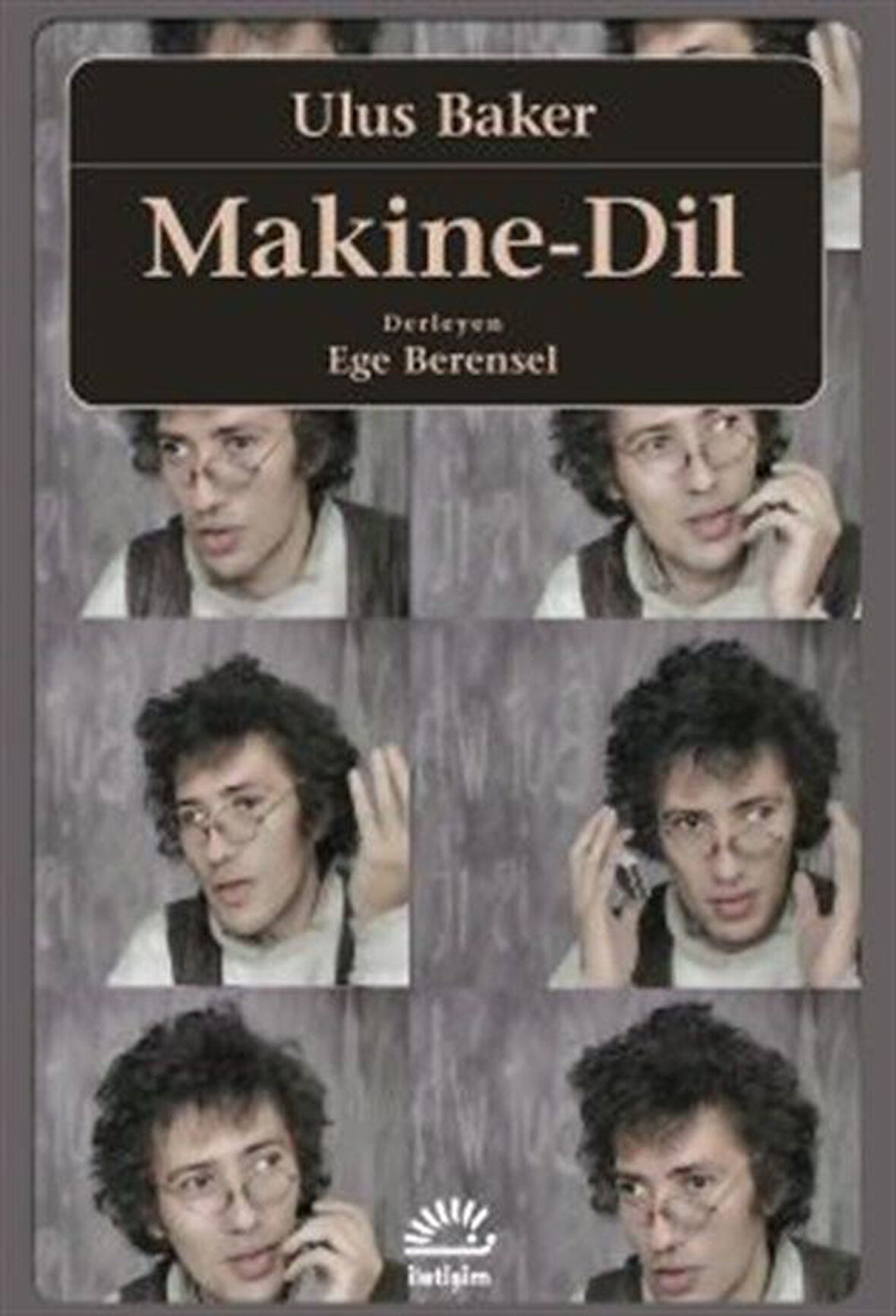 Makine-Dil / Ulus Baker