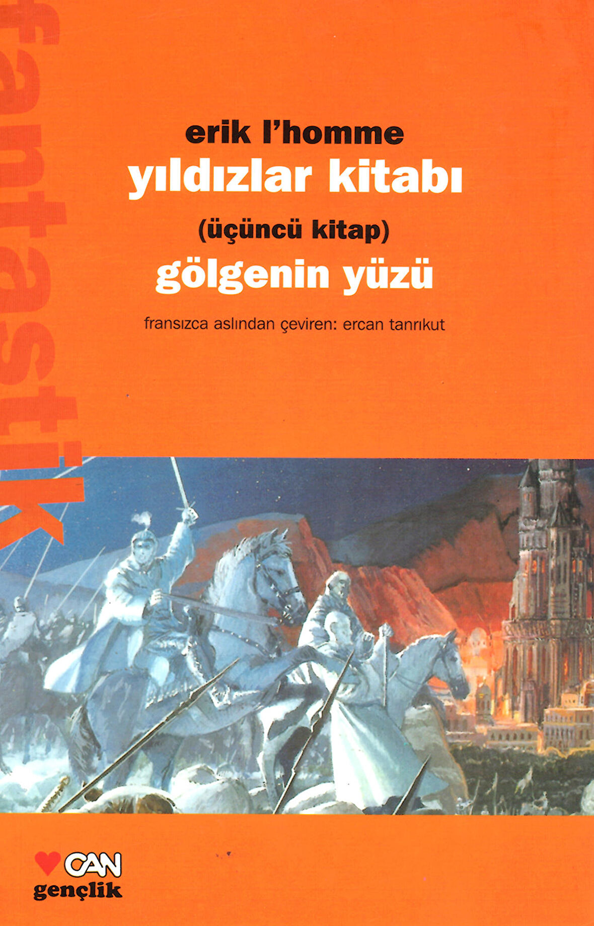 Yıldızlar Kitabı Üçüncü Kitap Gölgenin Yüzü